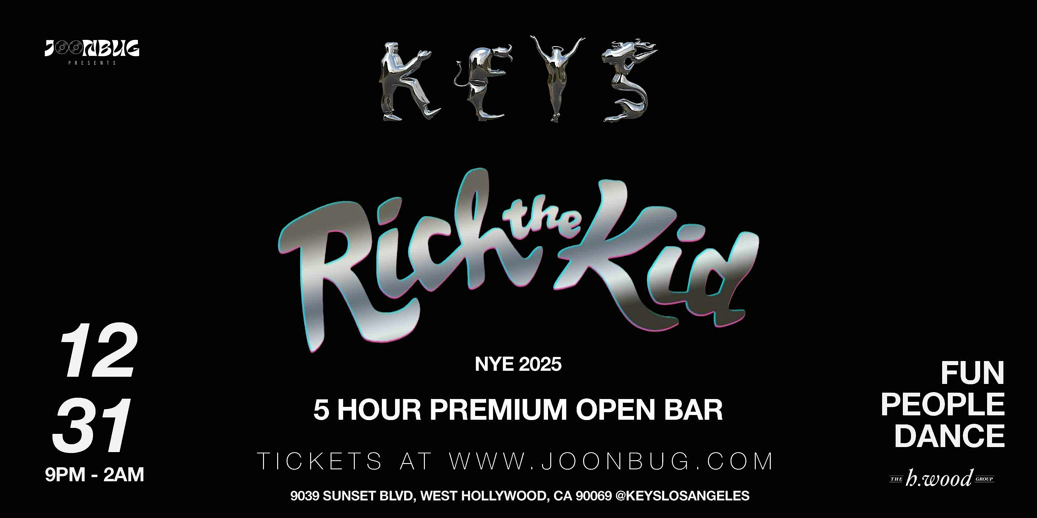 Keys Nightclub New Years 2025 Party! by JOONBUG PRESENTS – West Hollywood, CA