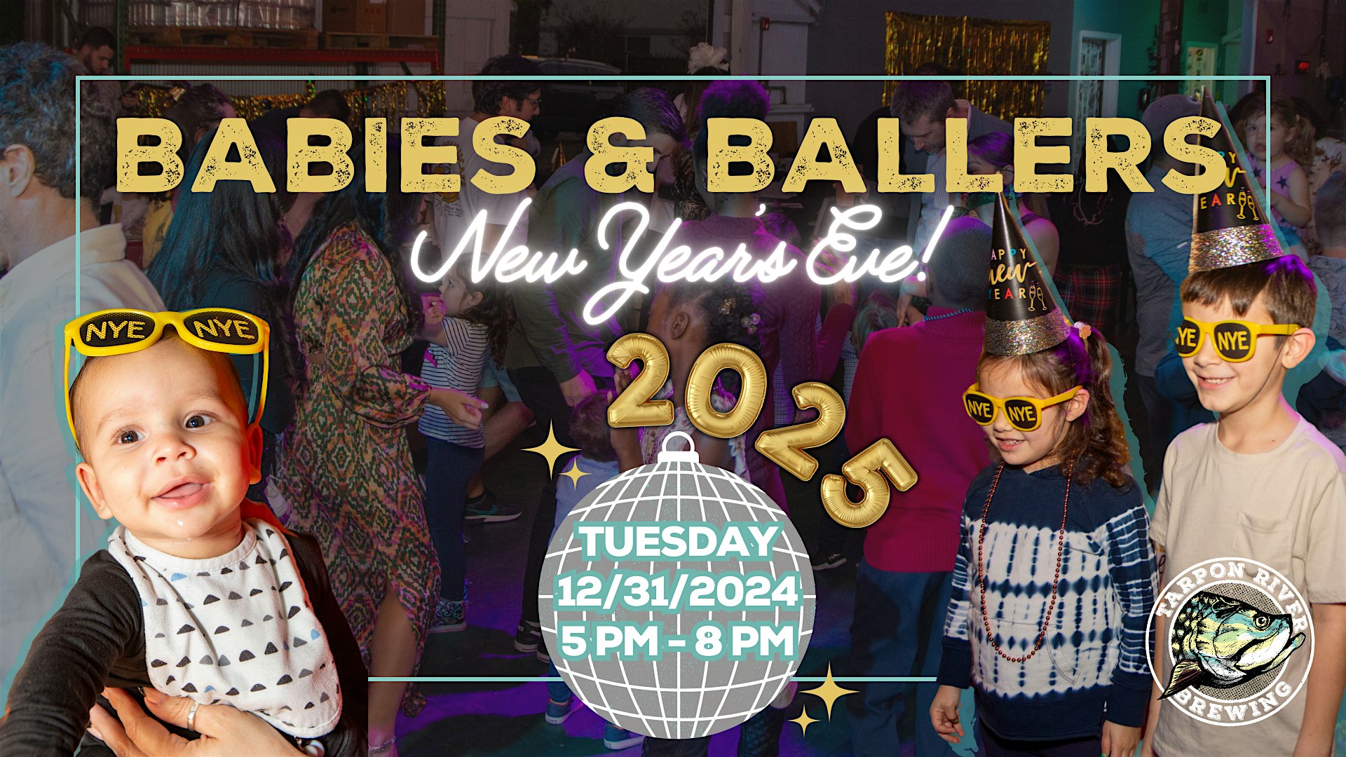 Babies & Ballers 2024 | NYE Family Event! – Fort Lauderdale, FL