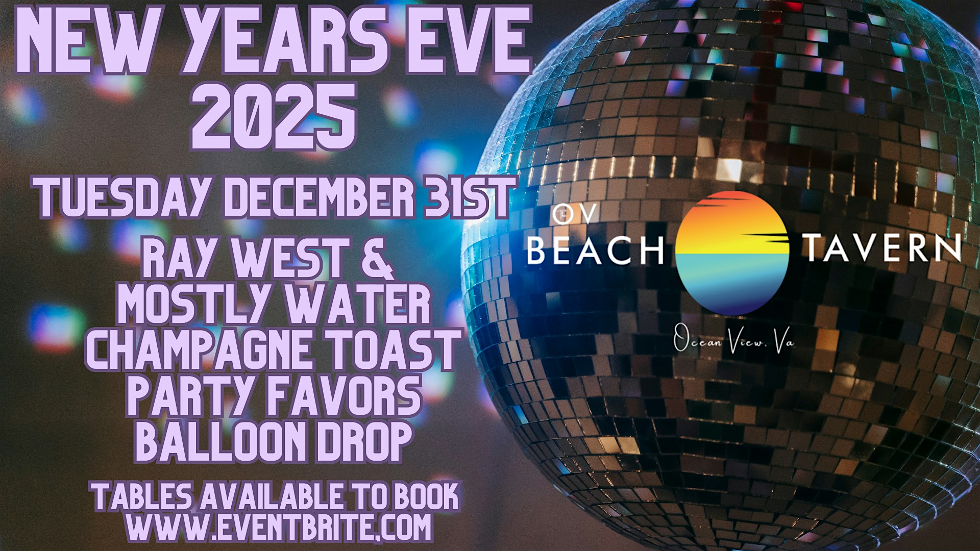 New Years Eve 2025 at OV Beach Tavern w Ray West & Mostly W Table Packages – Norfolk, VA