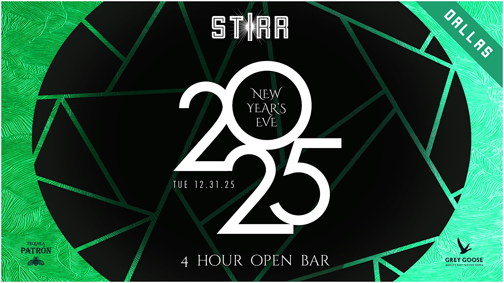 NYE 2025 – STIRR DALLAS – Dallas, TX