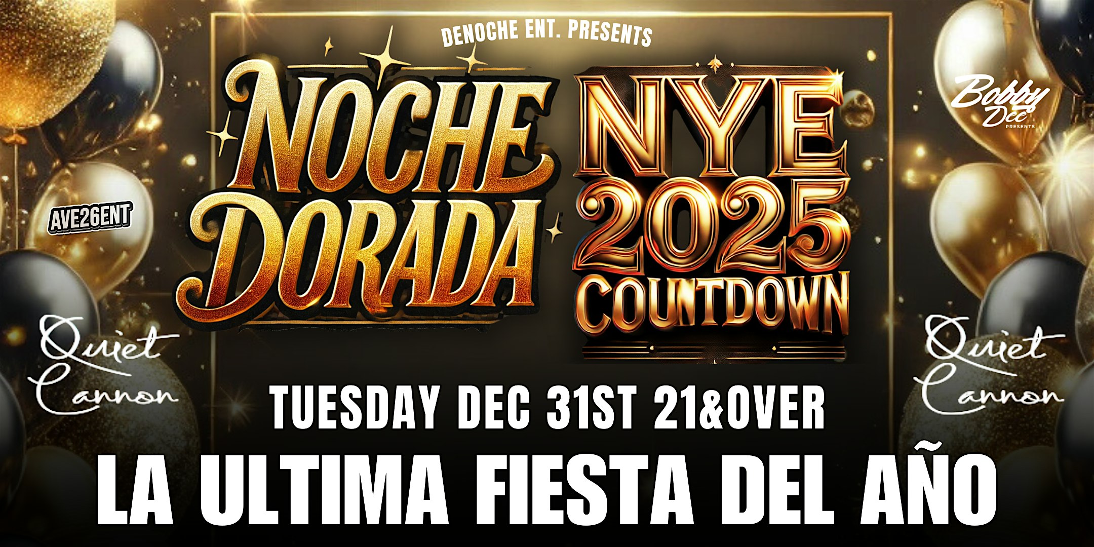 NOCHE DORADA – NYE COUNTDOWN FIESTA 2025 – Montebello, CA