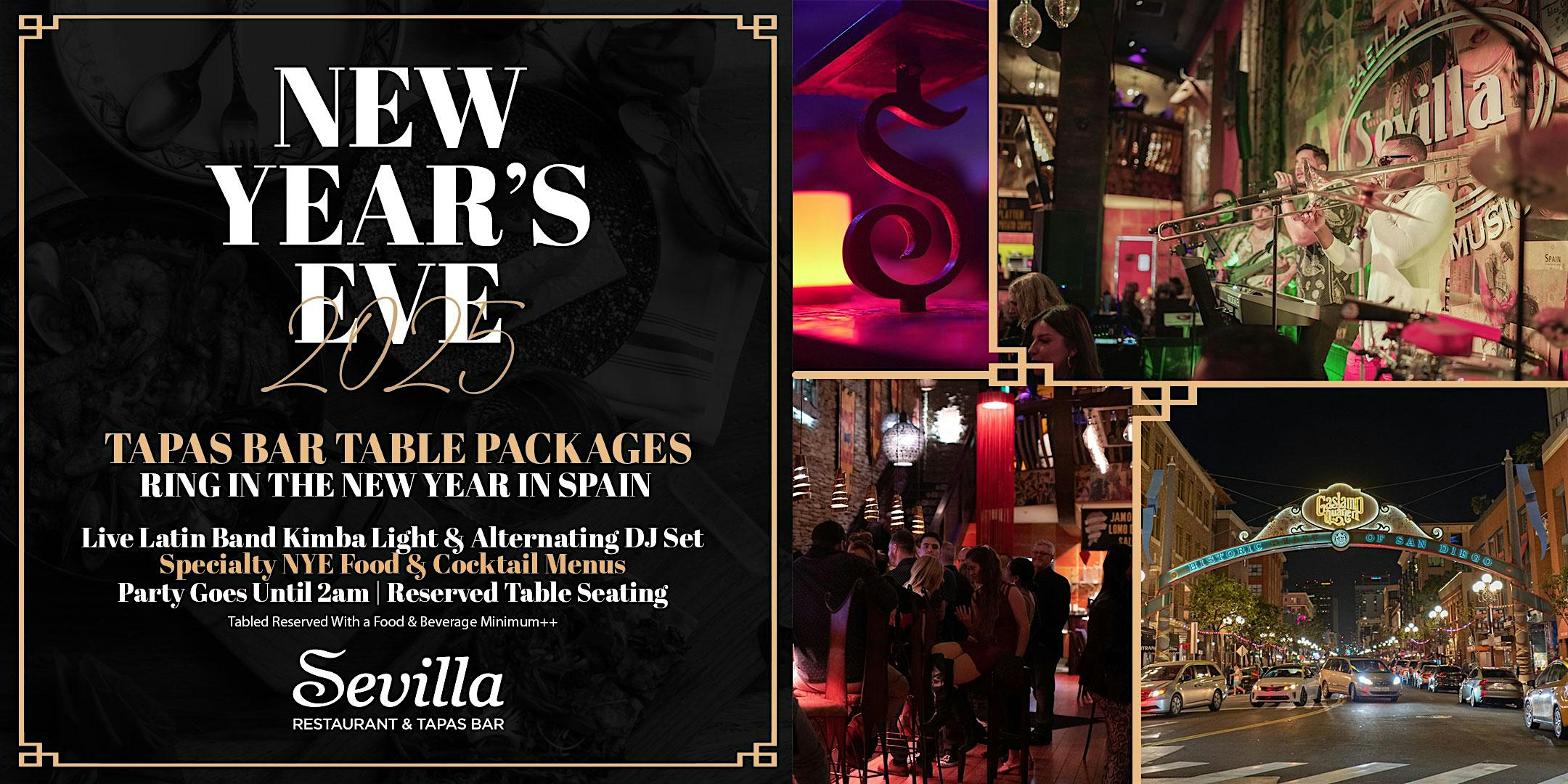 New Year’s Eve Tapas Bar Table Package at Cafe Sevilla of San Diego – San Diego, CA