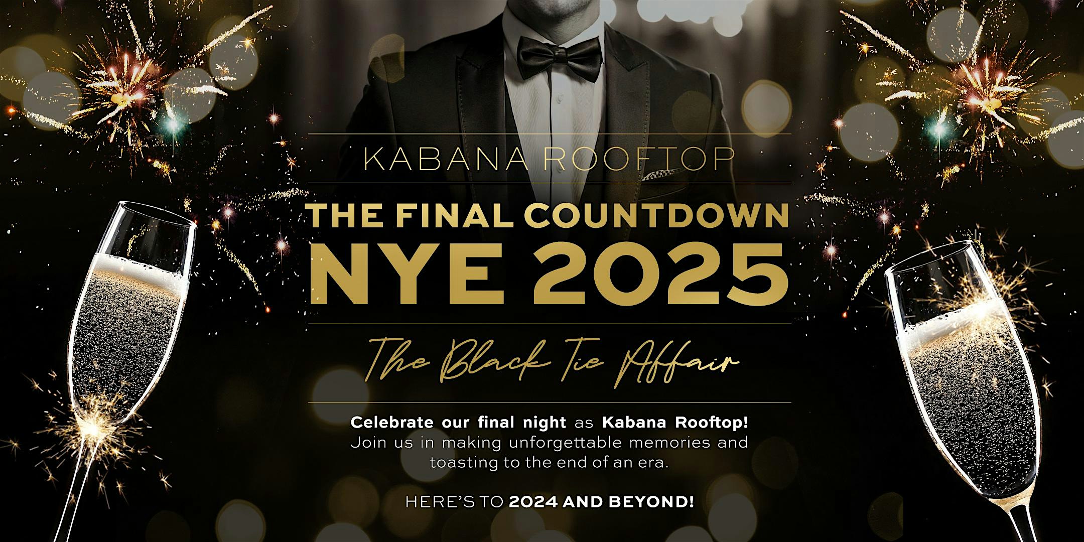 NYE 2025 – The Black Tie Affair & Grand Finale of Kabana – Richmond, VA