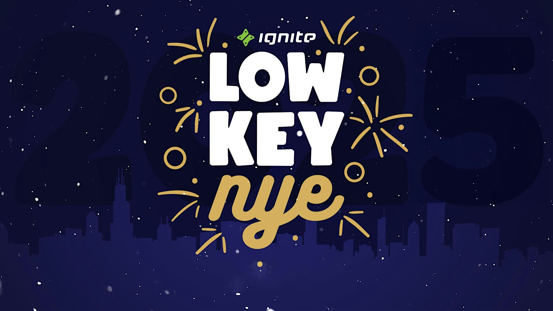 Low Key NYE 2024 – Skokie, IL