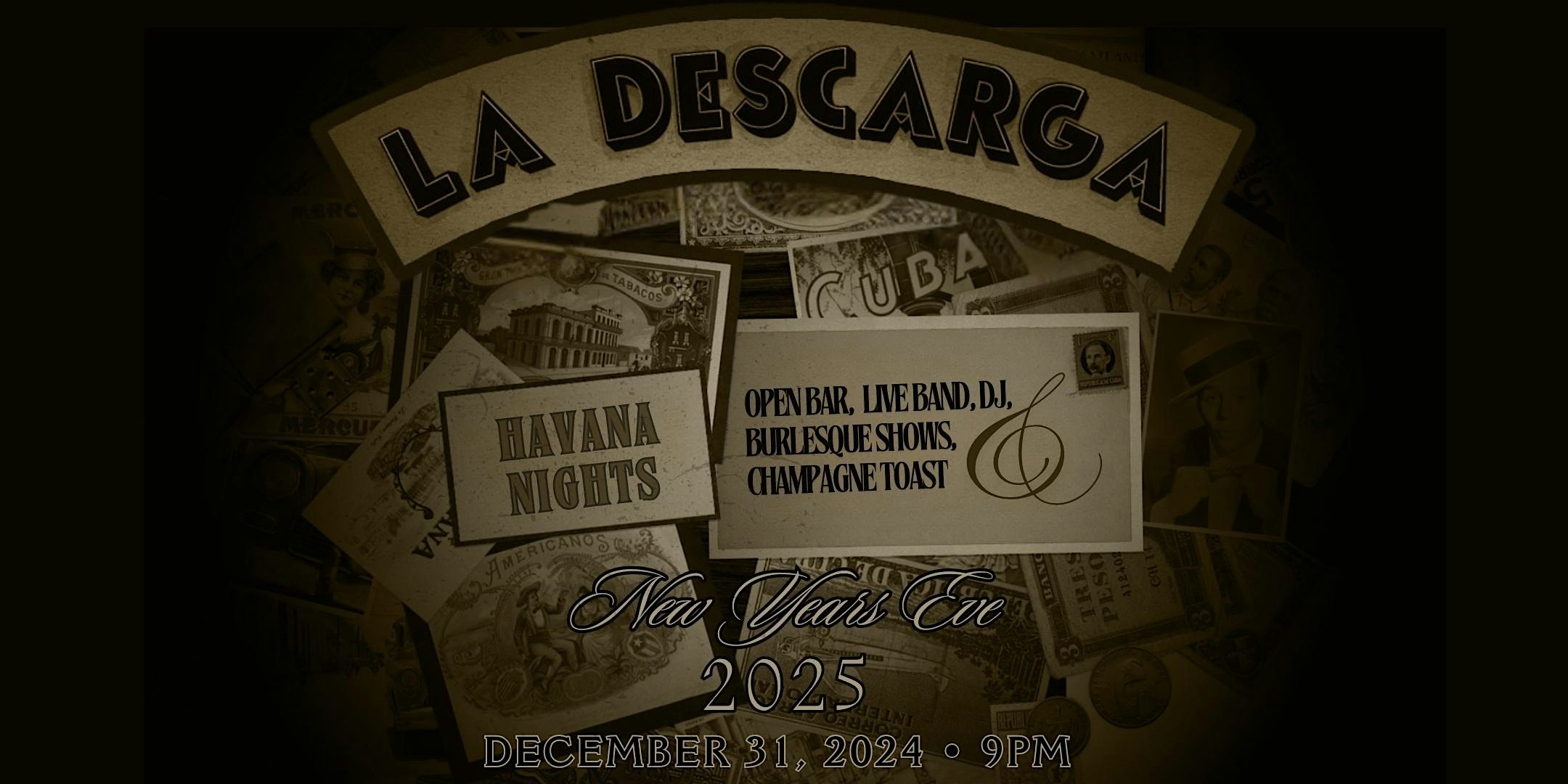 HAVANA NIGHTS NYE 2025 AT LA DESCARGA **OPEN BAR** – Los Angeles, CA