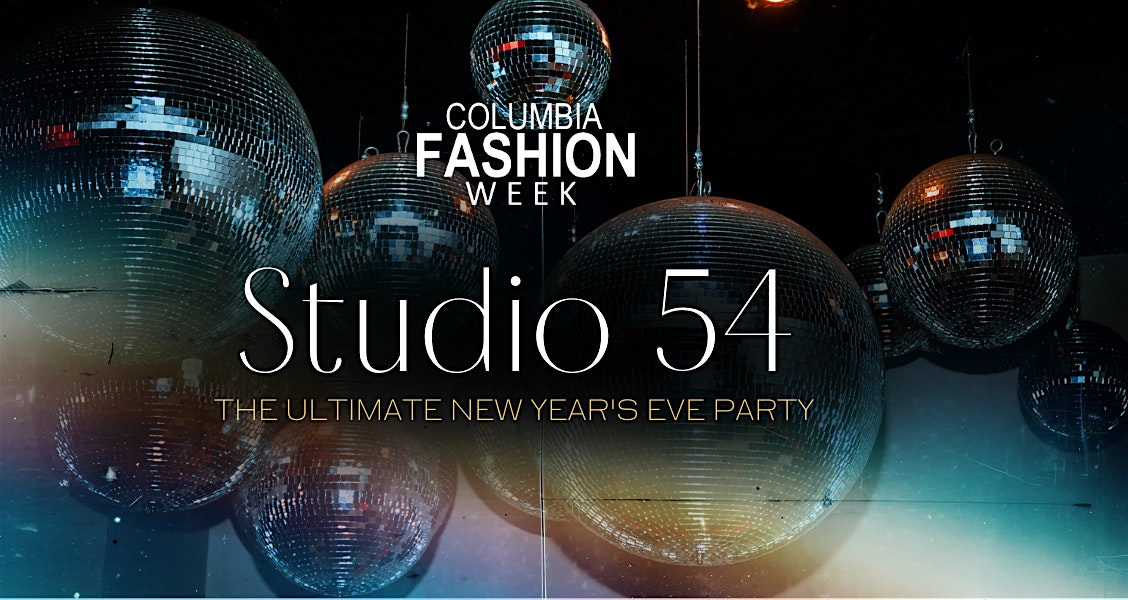 STUDIO 54: THE ULTIMATE NEW YEAR’S EVE PARTY – Columbia, SC