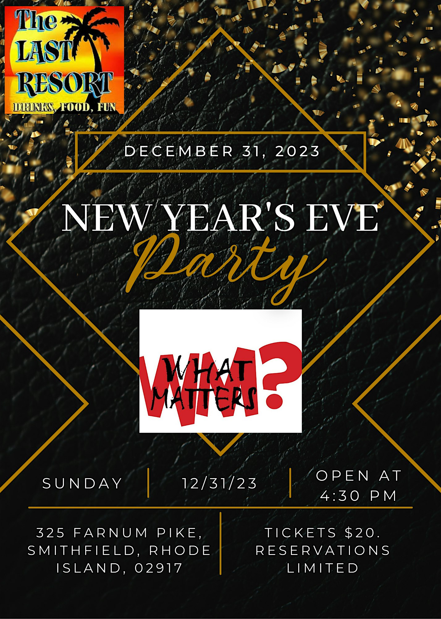 New Year’s Eve with What Matters ? – Smithfield, RI