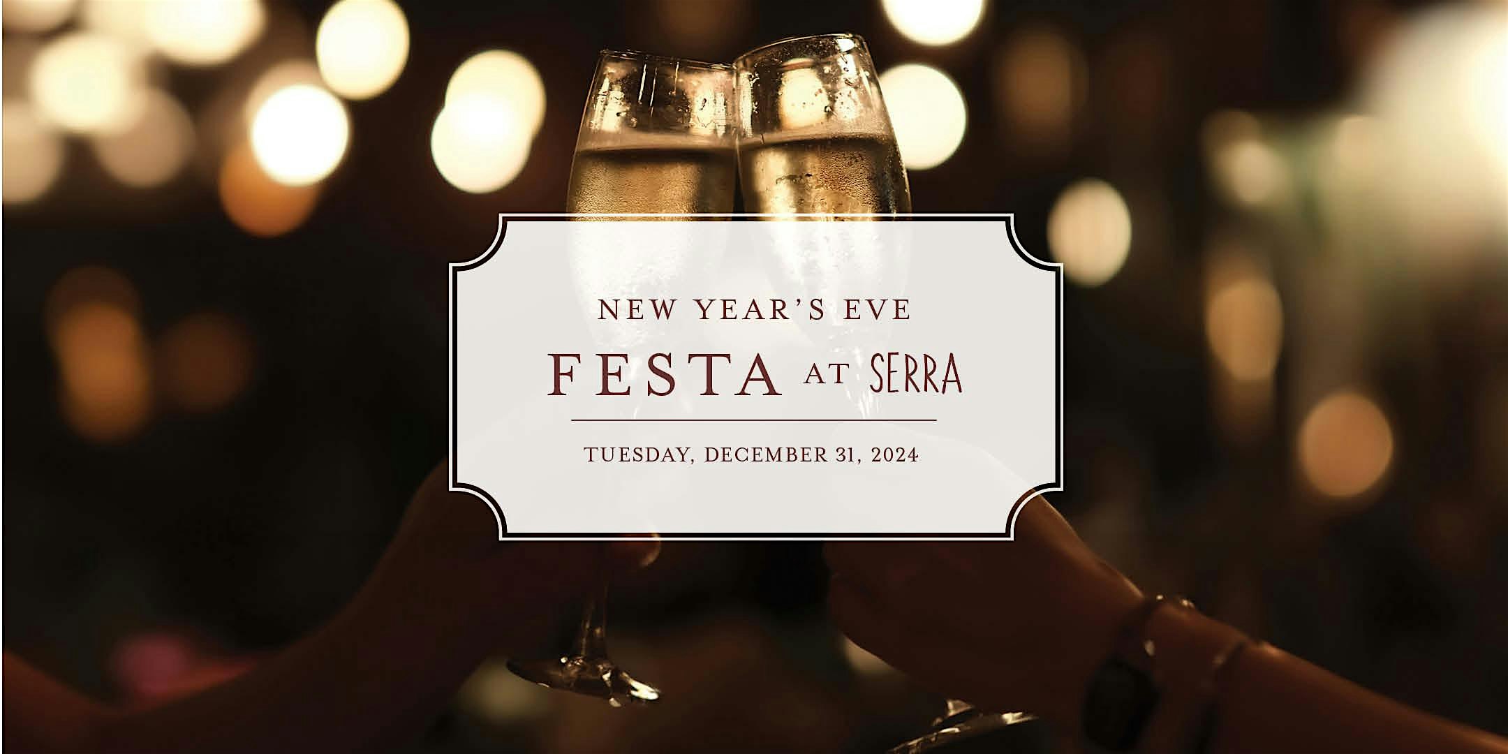 New Year’s Eve Festa at Serra – New York, NY