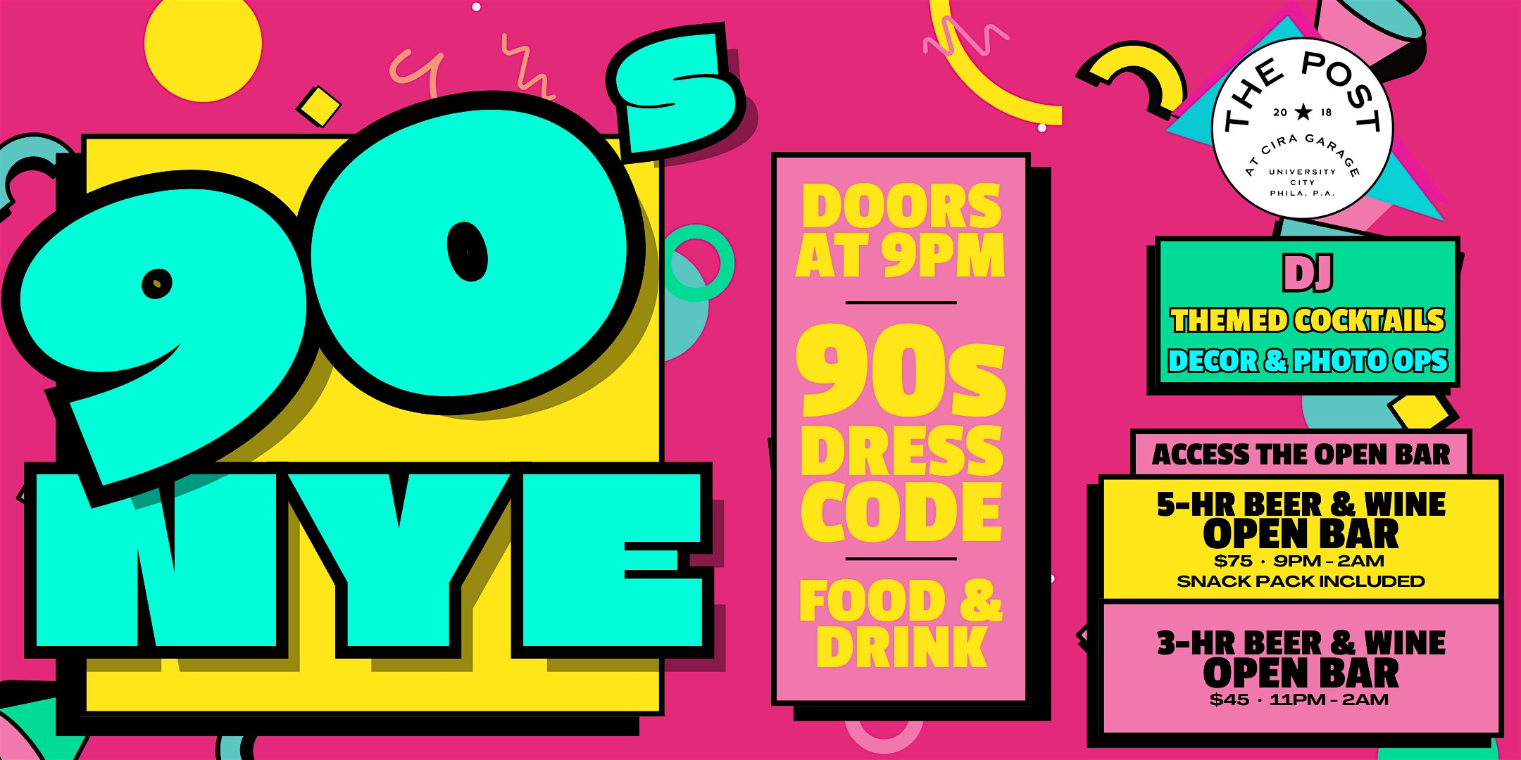 90s New Year’s Eve Open Bar at The Post – Philadelphia, PA