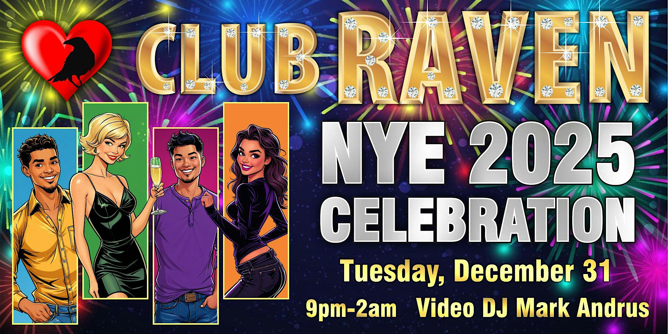 New Years Eve 2025 at Club Raven – San Francisco, CA