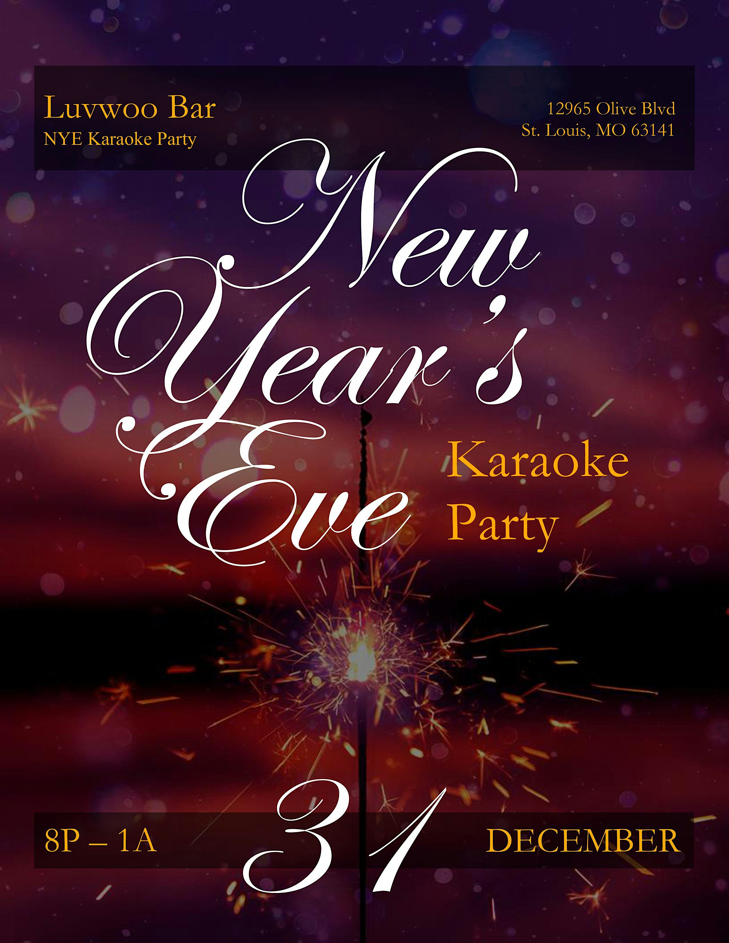 Luvwoo Bar New Year’s Eve Karaoke Party (FREE) – St. Louis, MO