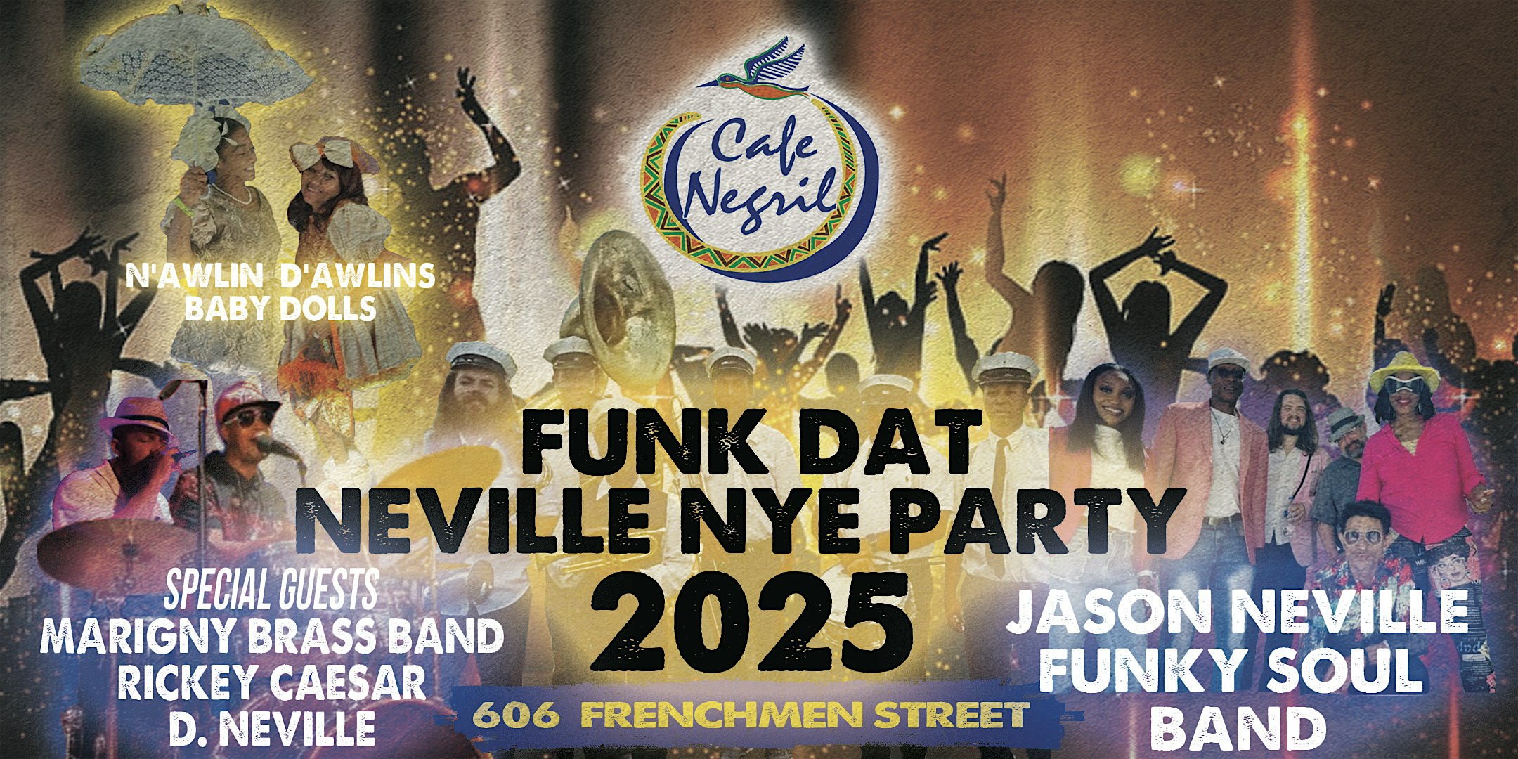 Funk Dat Neville New Years Eve Party 2025 – New Orleans, LA