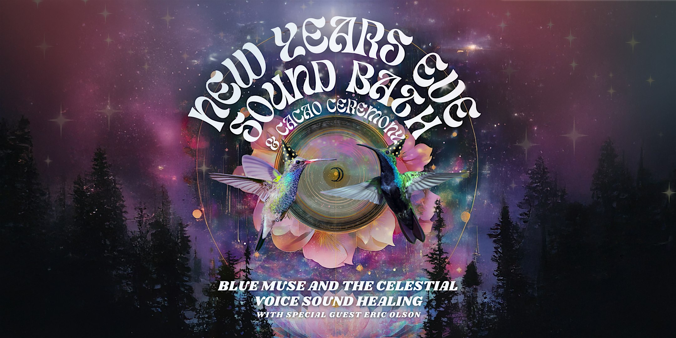 New Year’s Eve Sound Bath and Cacao Ceremony – Santa Rosa, CA