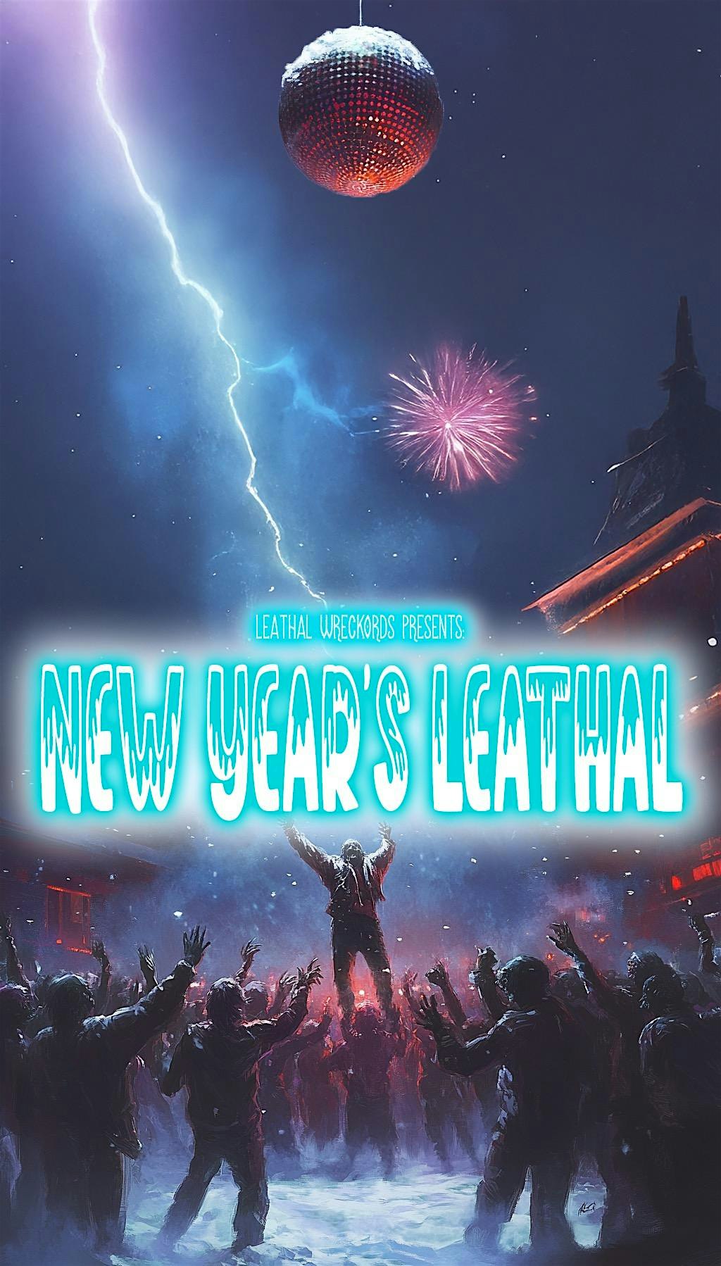 NEW YEARS LEATHAL – Worcester, MA