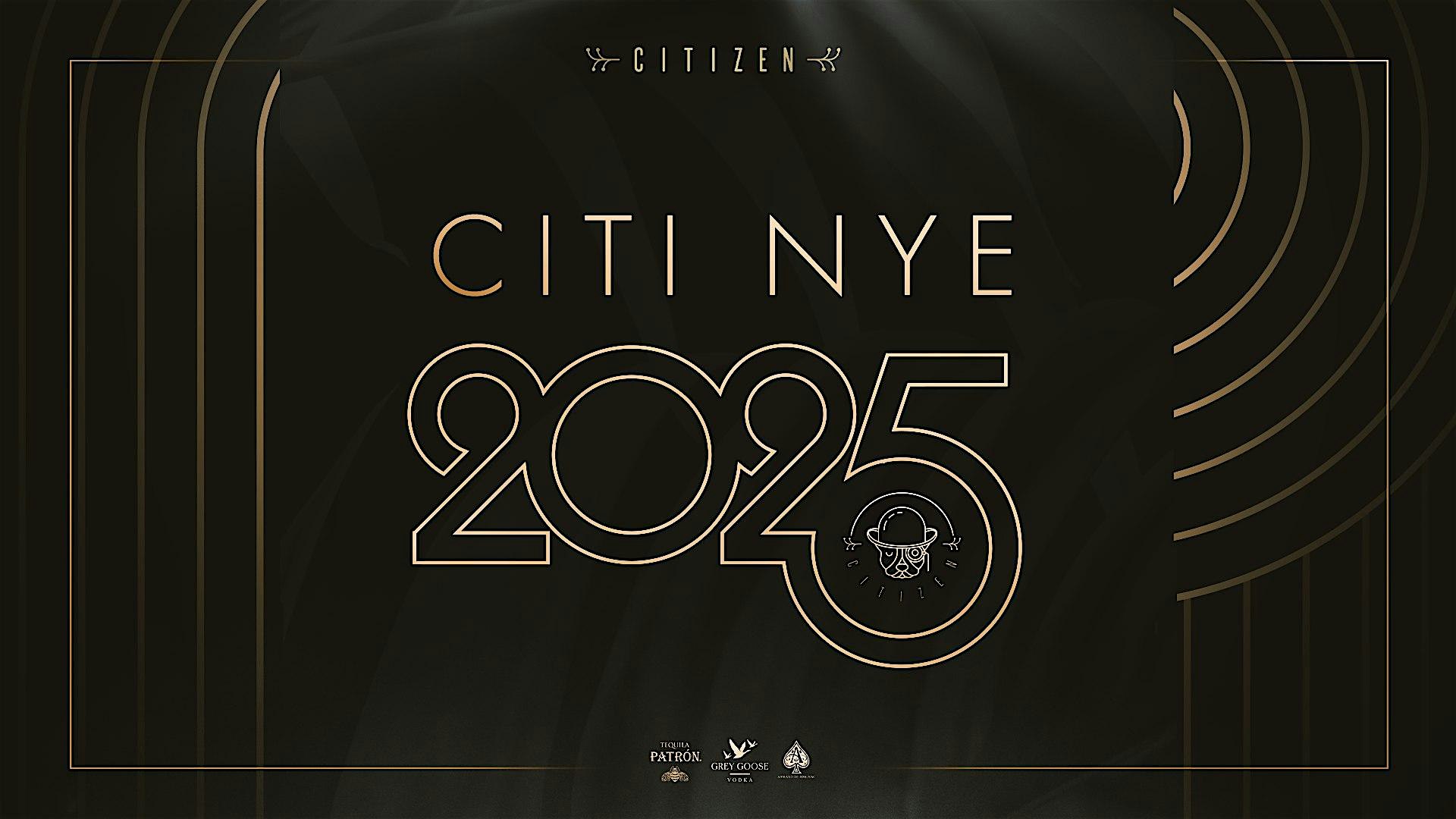 CITIZEN NEW YEAR’S EVE 2025 – Dallas, TX