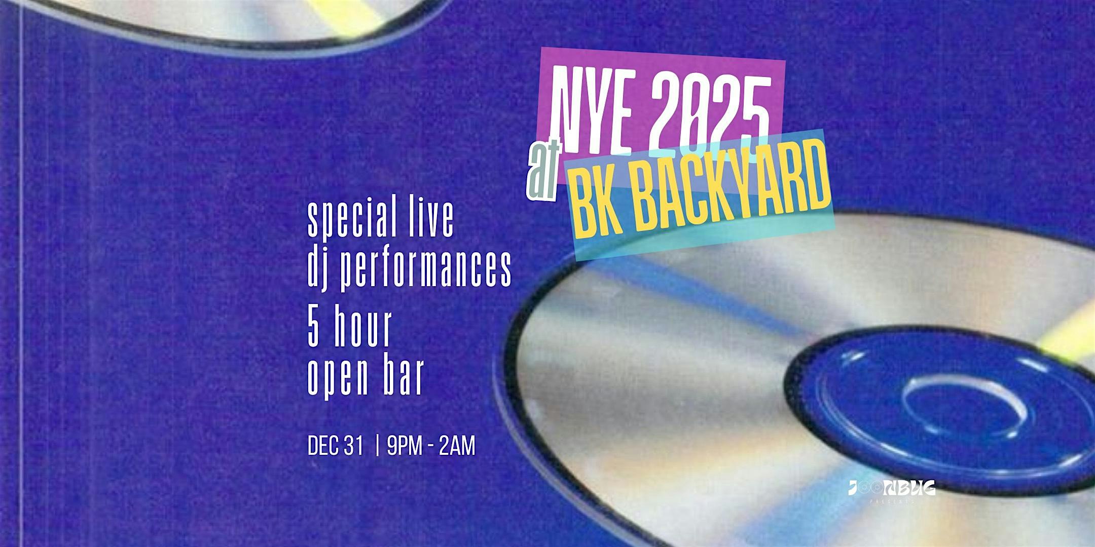 NYE 2025 at BK Backyard Presented by GetOut – Brooklyn, NY