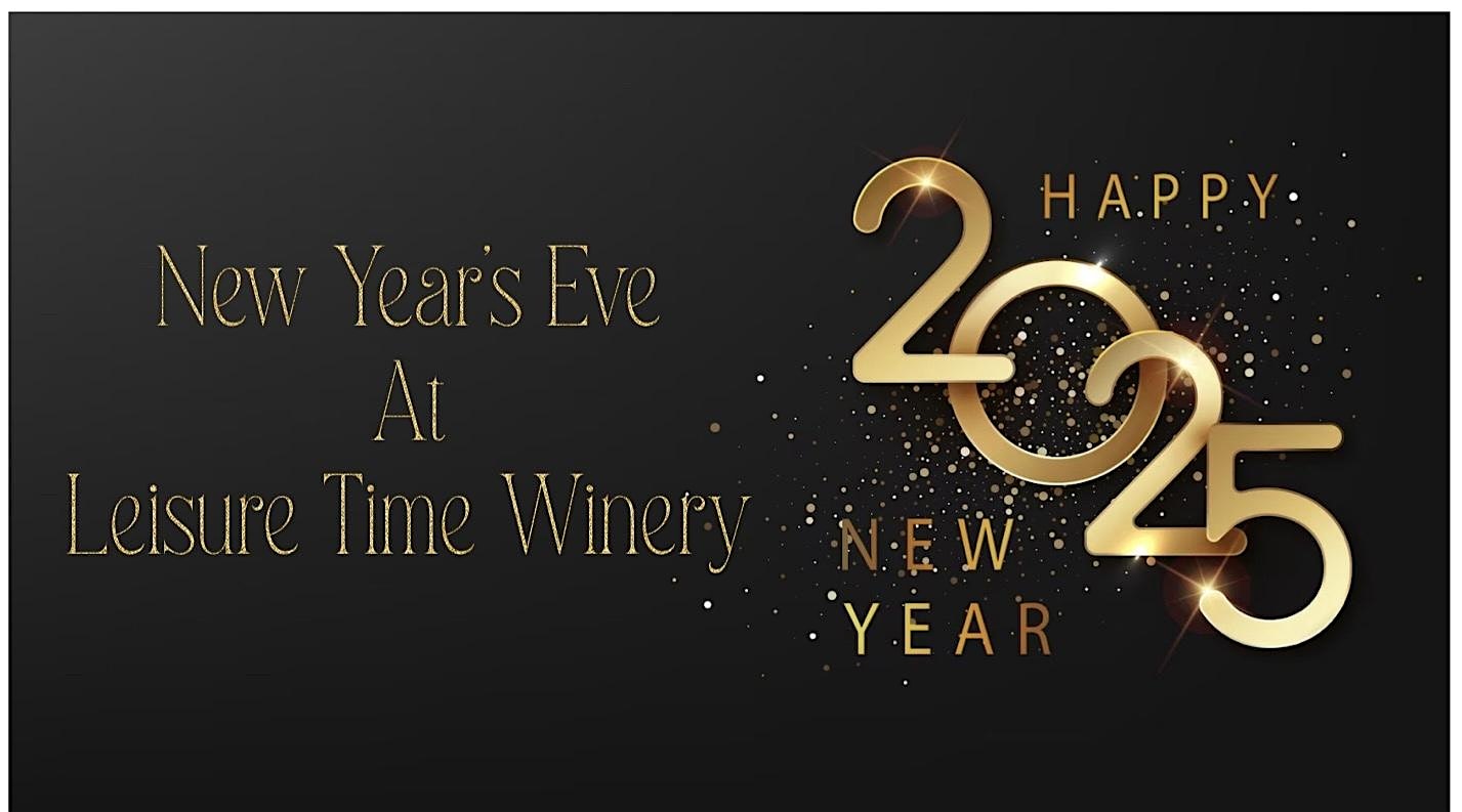 New Years Eve at Leisure Time Winery – Napoleon, OH