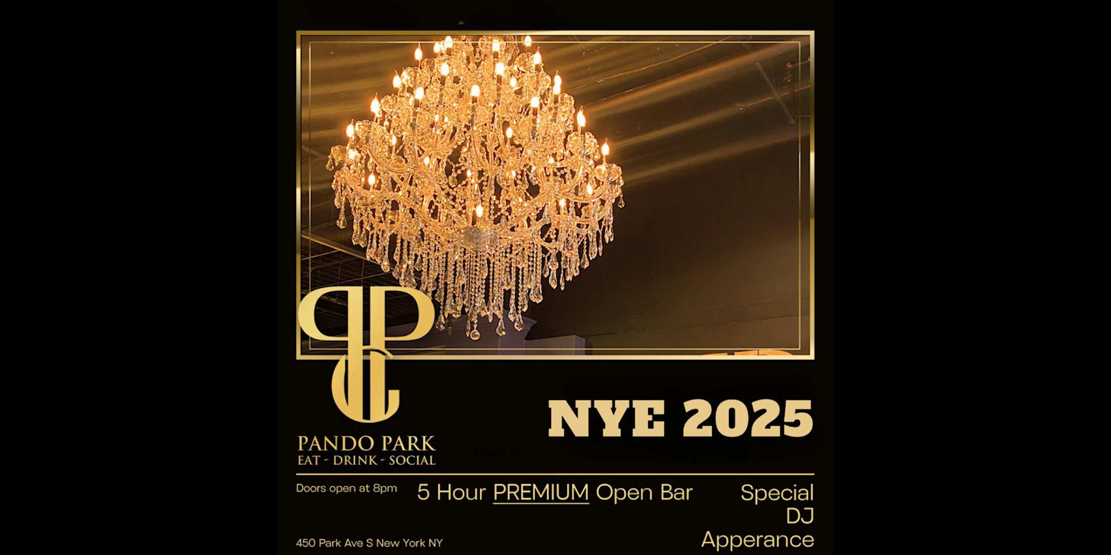 NYE 2025 at Pando Park – New York, NY