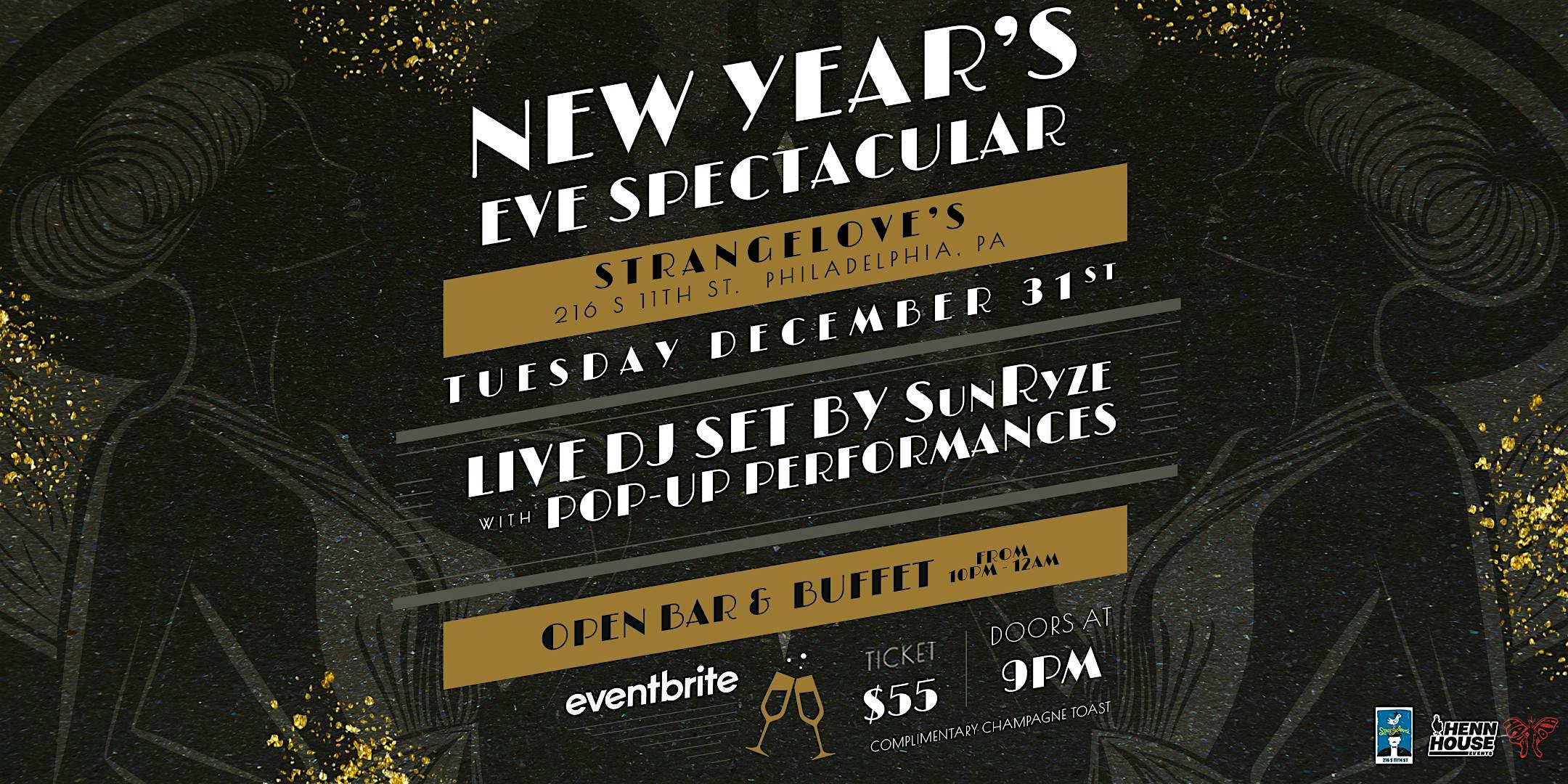 New Year’s Eve Spectacular! – Philadelphia, PA