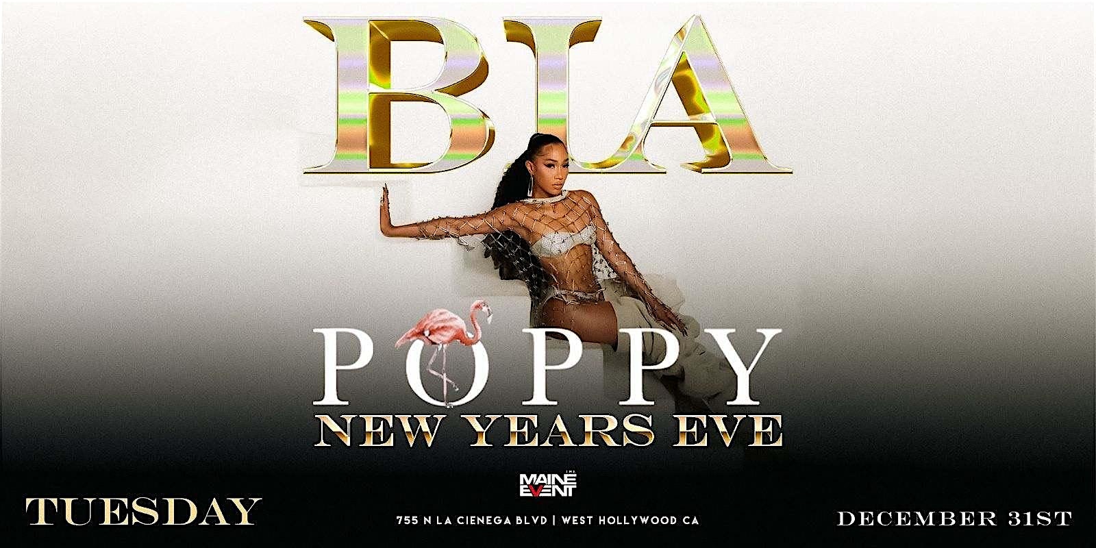 Poppy Nightclub New Years Eve Party! by GET OUT PRESENTS – Los Angeles, CA