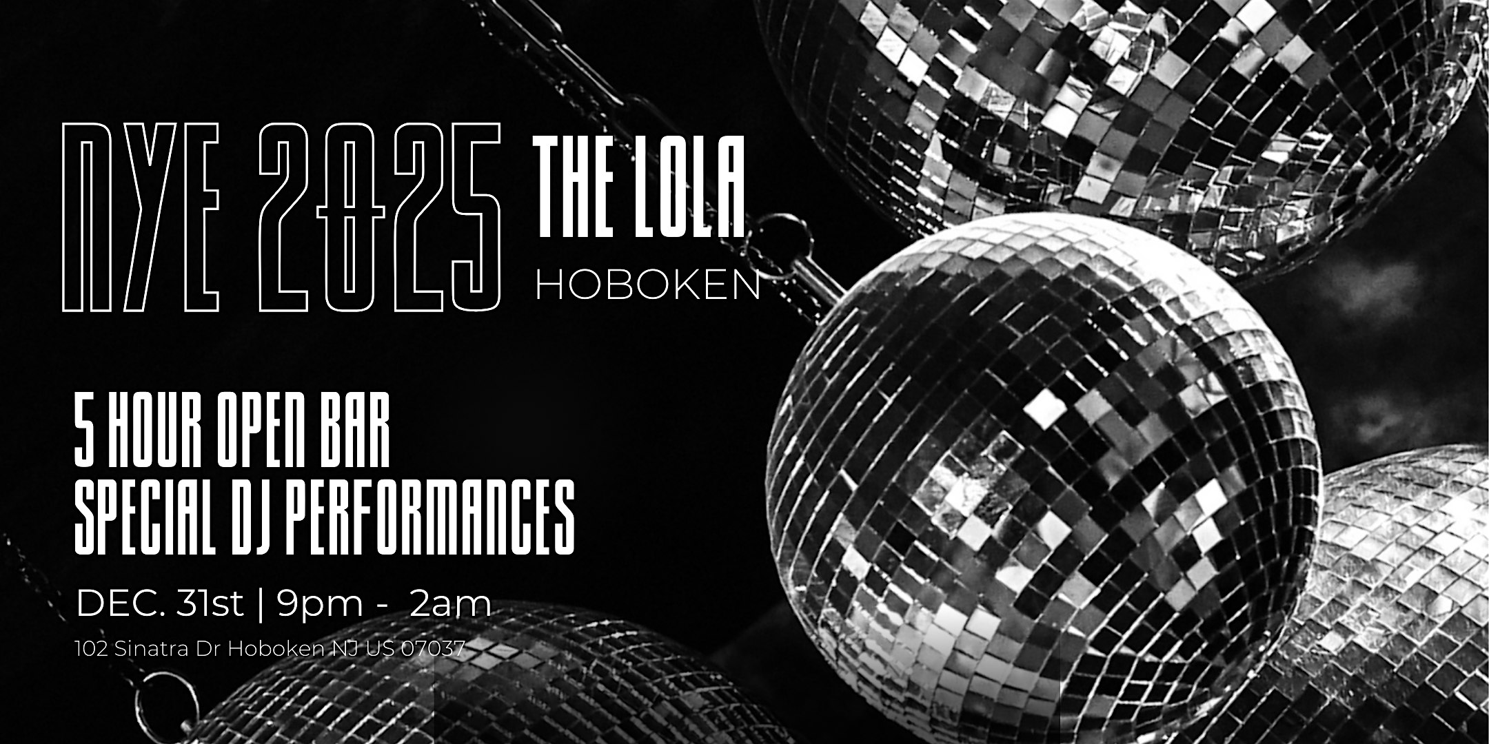 Lola Hoboken NYE 2025 Party – Hoboken, NJ