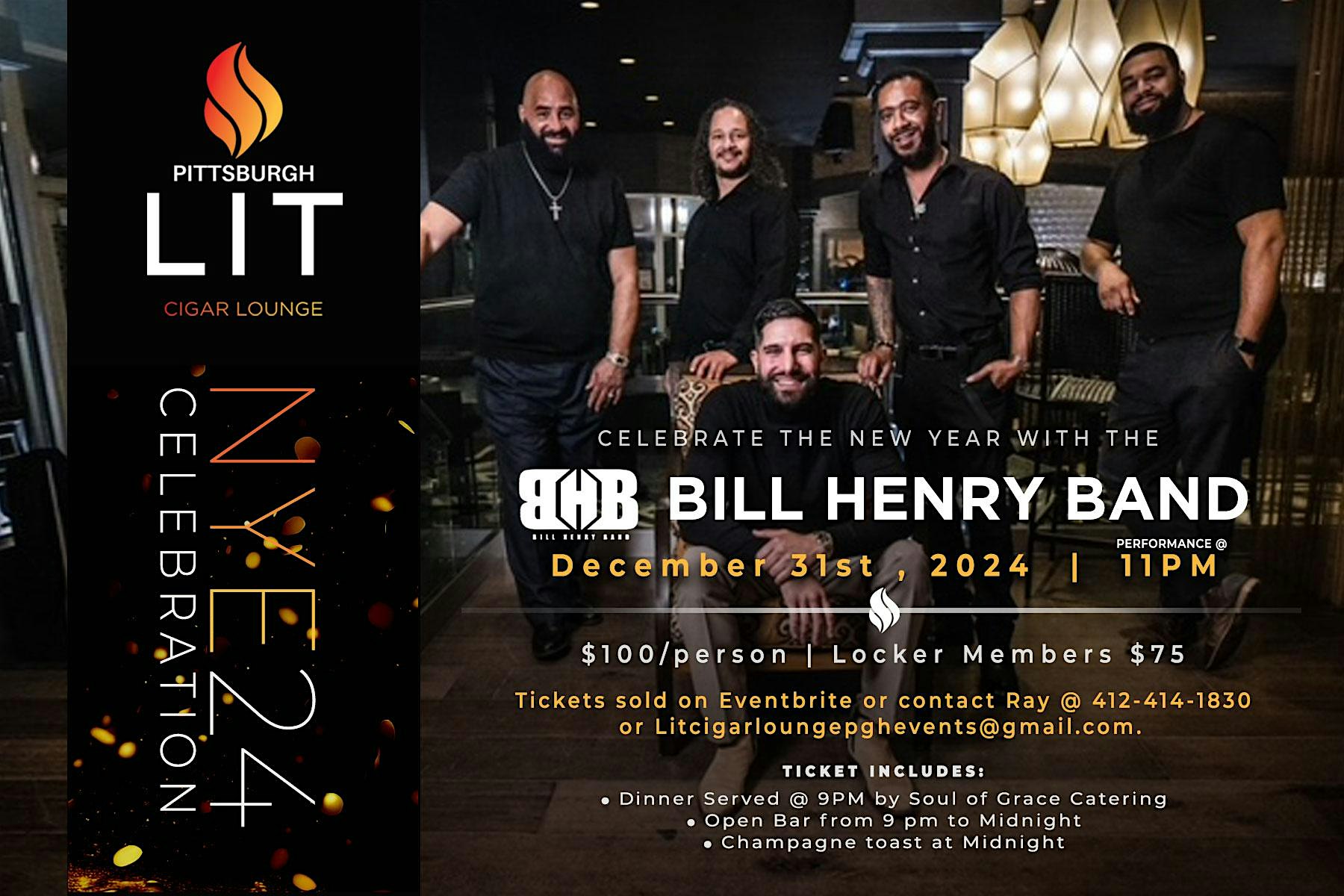 Bill Henry Band NYE Celebration At Lit – Pittsburgh, PA