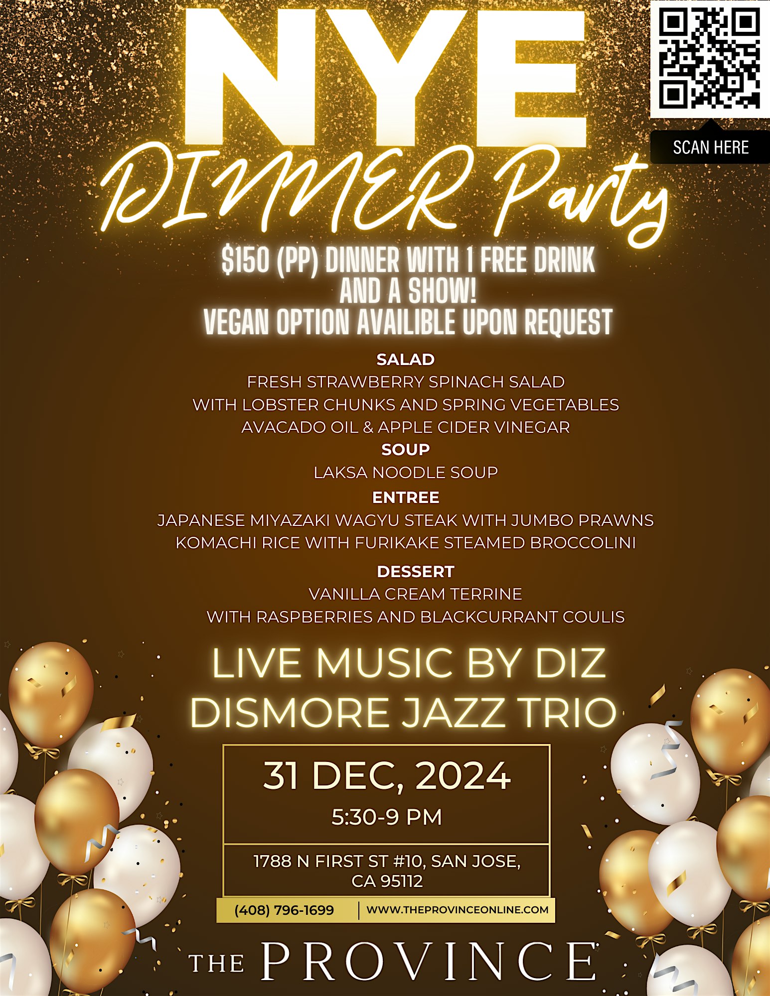 THE PROVINCE NYE DINNER PARTY! WITH SPECIAL GUEST: DIZ DISMORE JAZZ TRIO – San Jose, CA