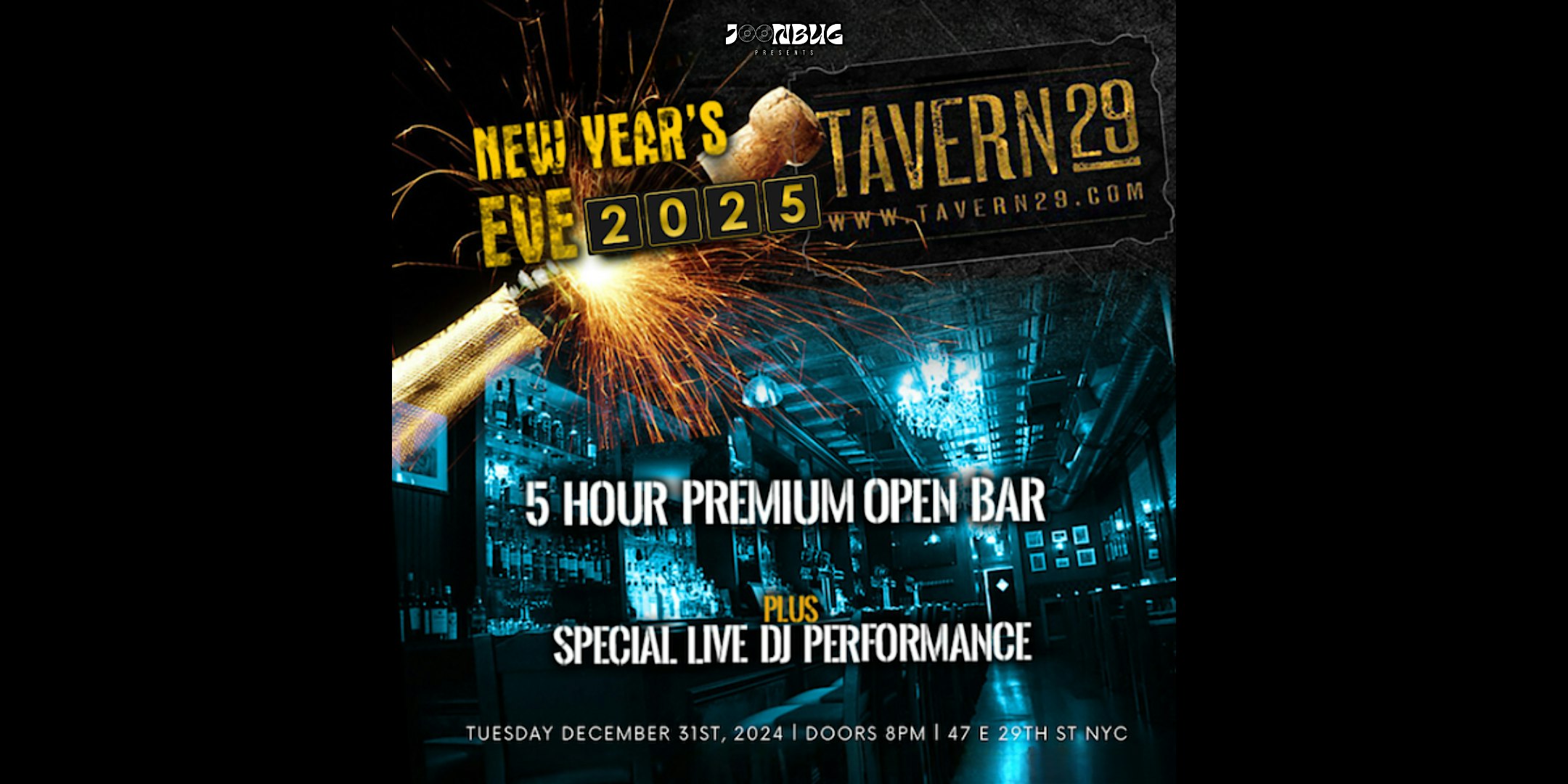 NYE 2025 at Tavern 29 – New York, NY