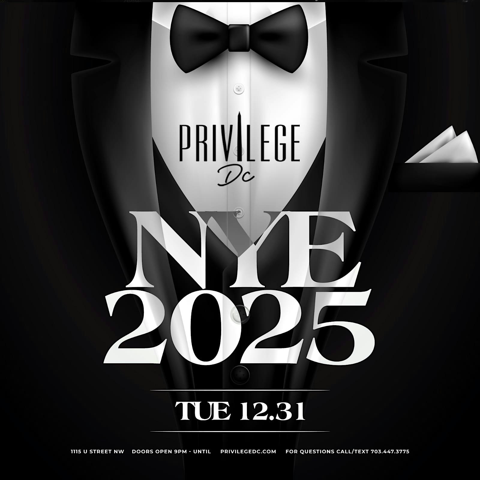 NYE @ Privilege DC Nightclub – Washington, DC