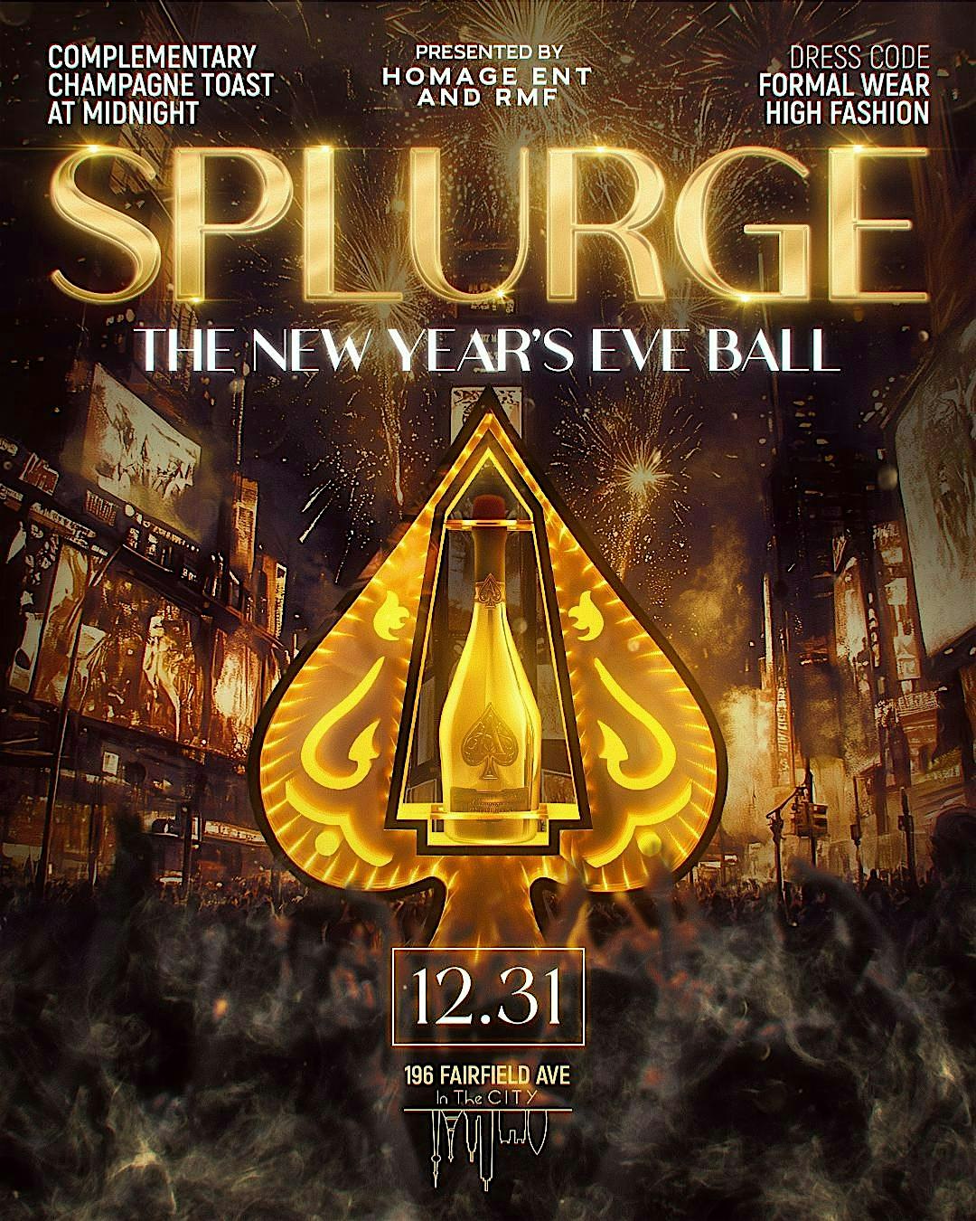 SPLURGE THE NEW YEARS EVE BALL – Bridgeport, CT