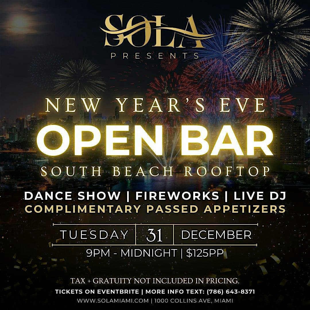 South Beach New Year’s Eve ROOFTOP OPEN BAR w/ DJ, Dancers + Fireworks – Miami Beach, FL