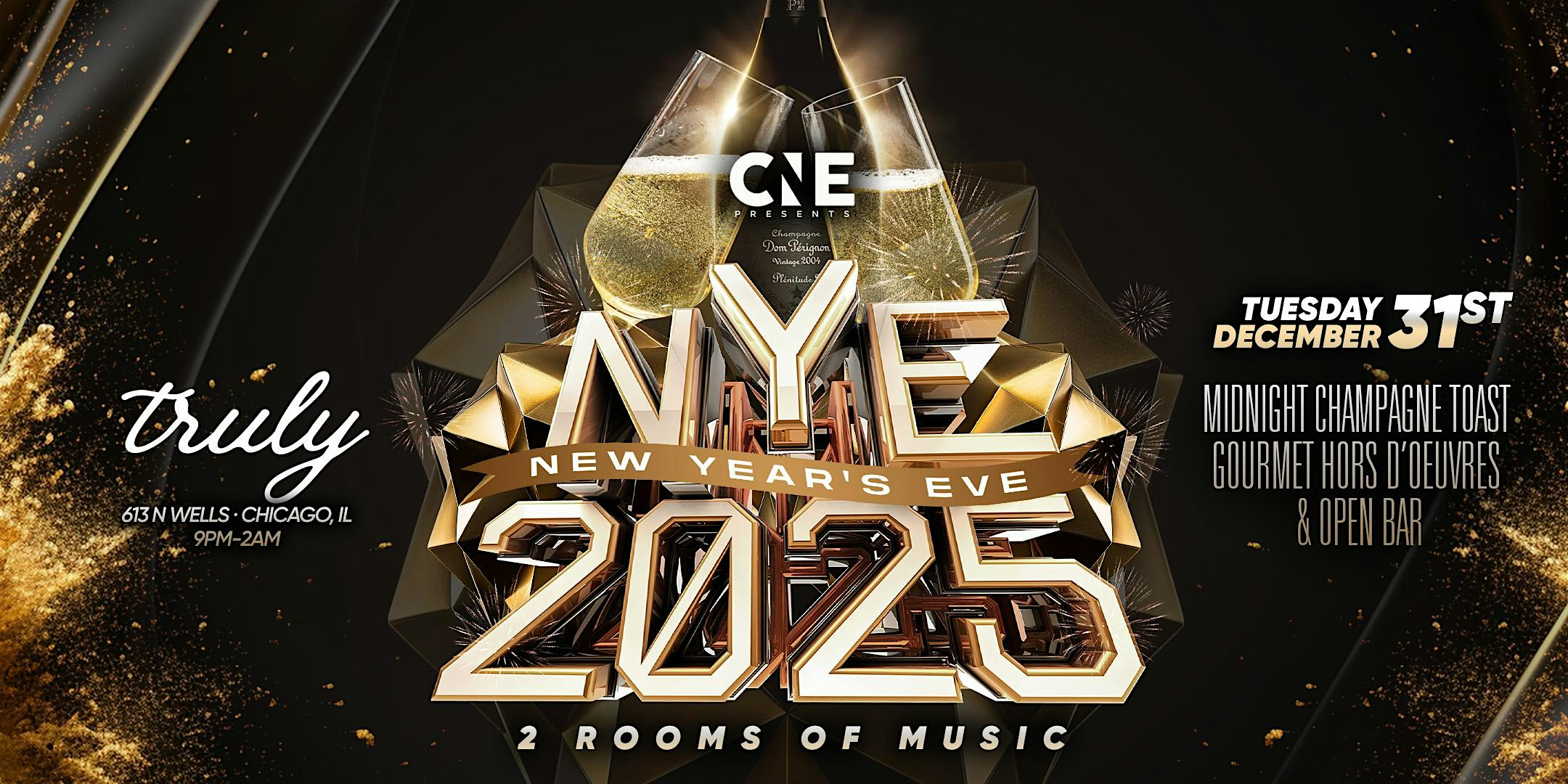 NYE 2025 – 2 Floor Soirée @ Yours Truly River North – Chicago, IL