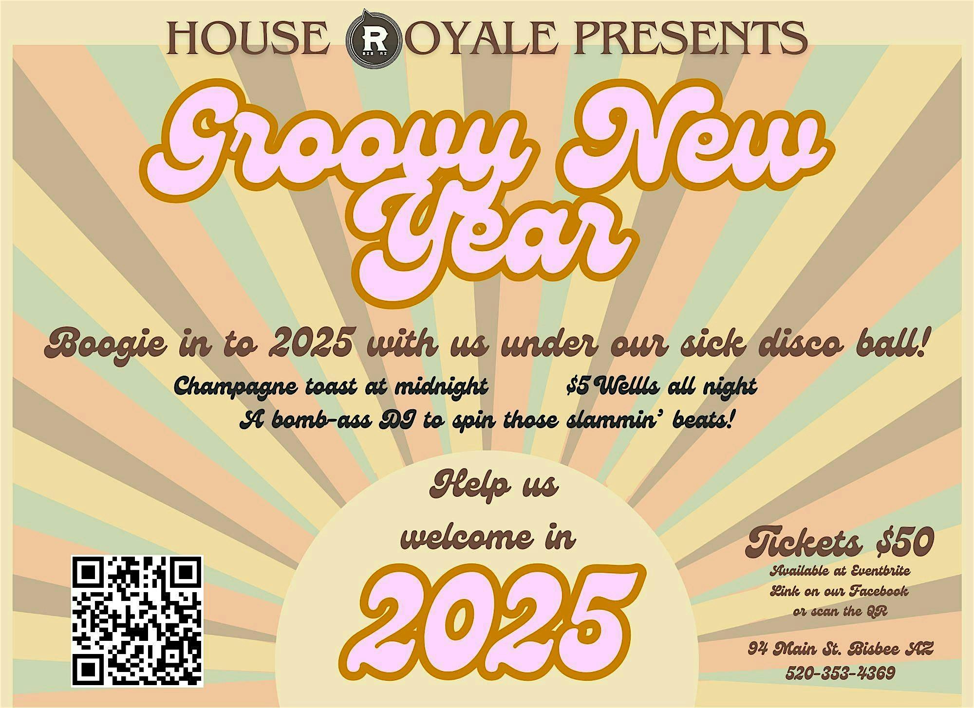 Groovy New Year – Bisbee, AZ