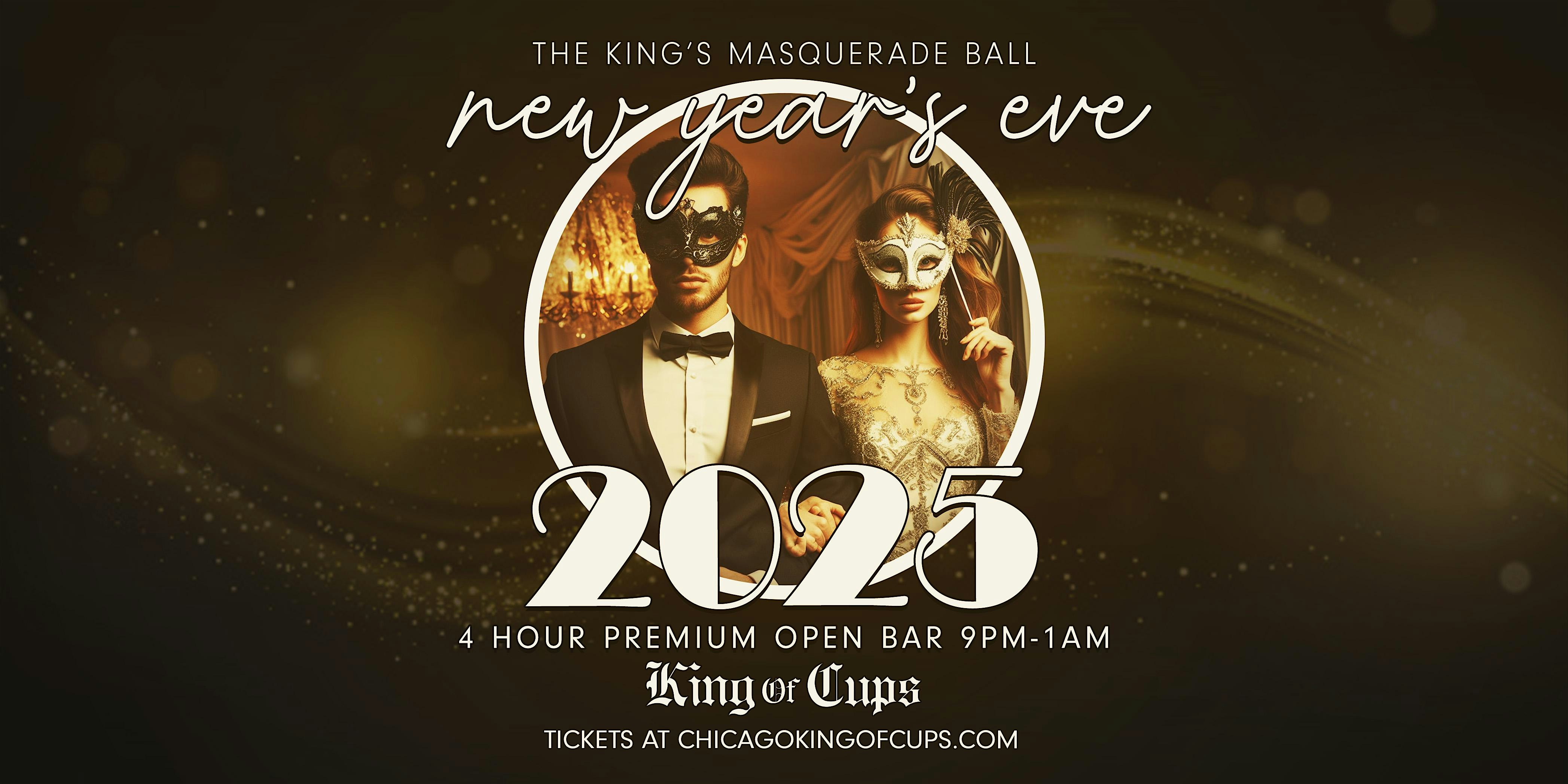 The Kings Masquerade Ball: New Year’s Eve 2025 at King of Cups – Chicago, IL