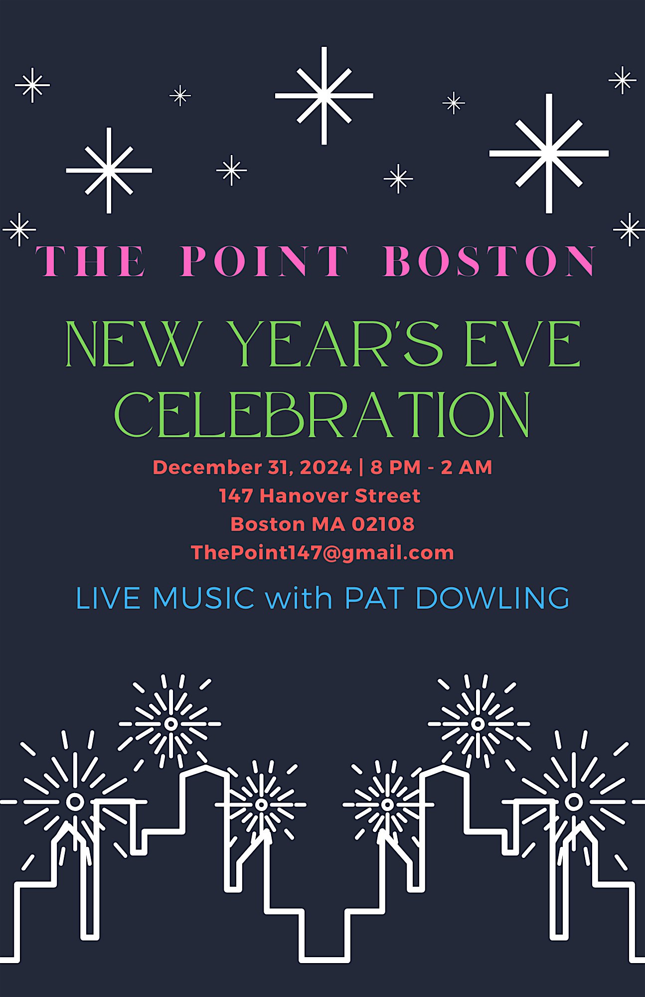 NYE The Point Boston 2025 Live with PAT DOWLING – Boston, MA