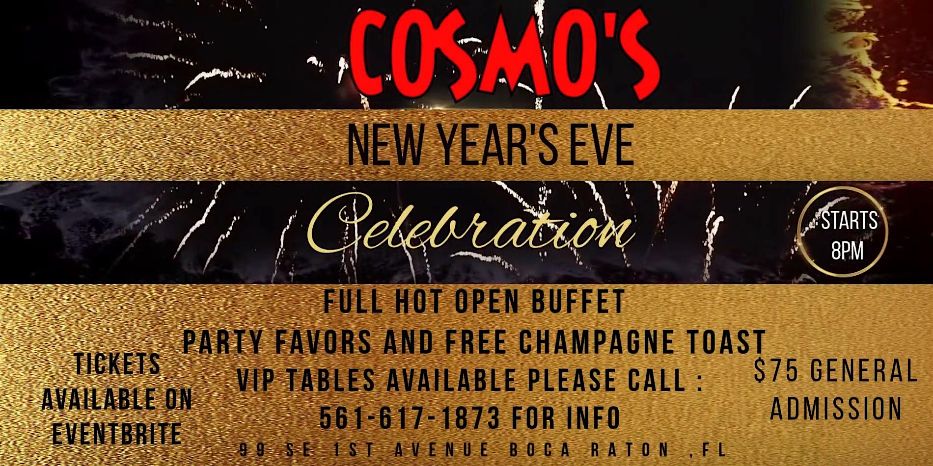 COSMO’S NEW YEARS EVE – Boca Raton, FL