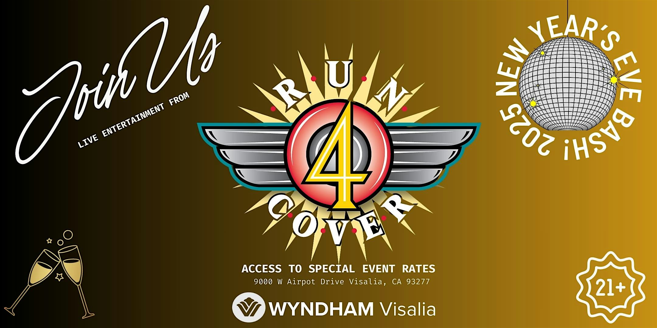 NYE Bash Wyndham Visalia – Visalia, CA