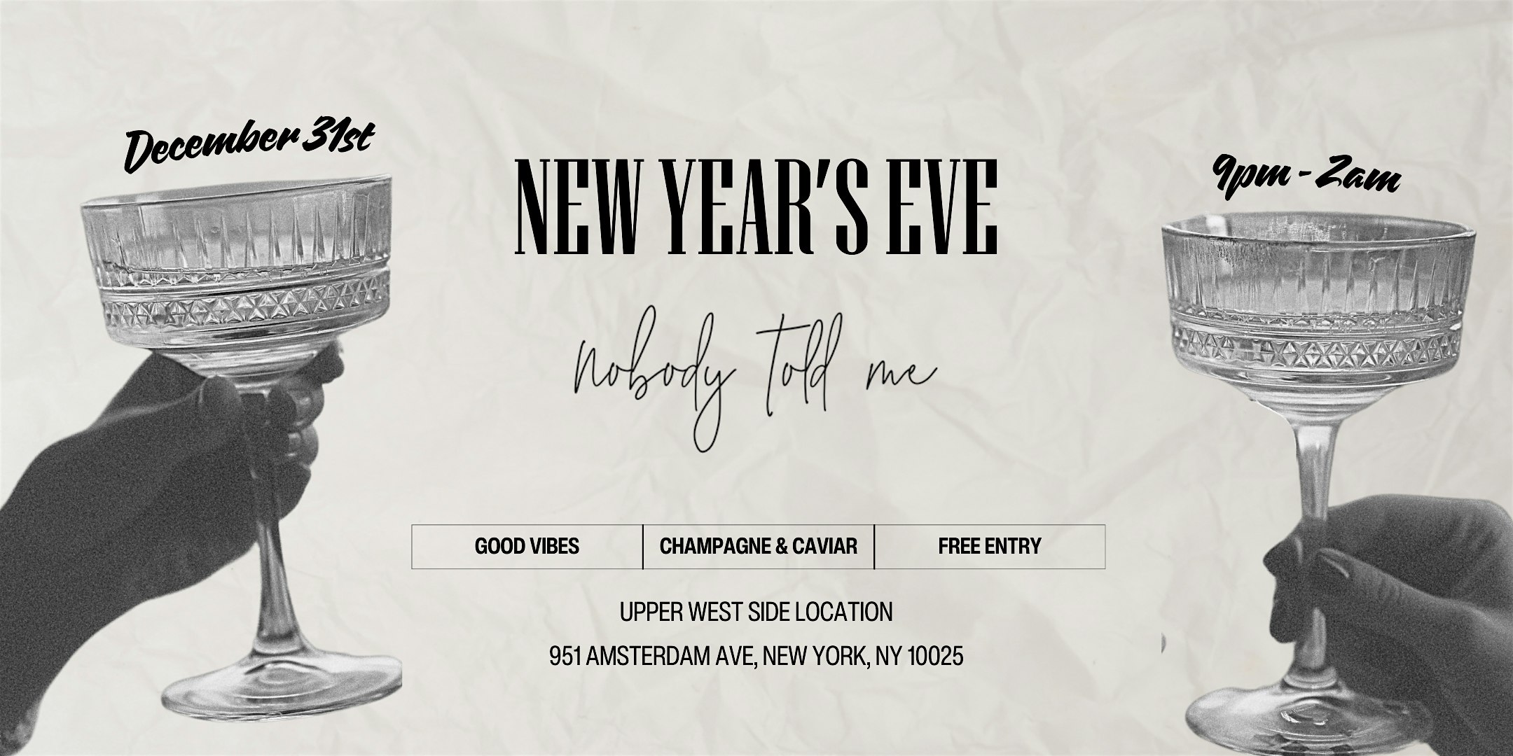 Nobody’s New Year’s Eve, UWS – New York, NY