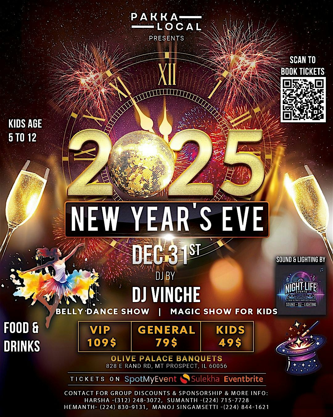 NEW YEAR EVE 2025 – PAKKA LOCAL EVENTS – Mount Prospect, IL