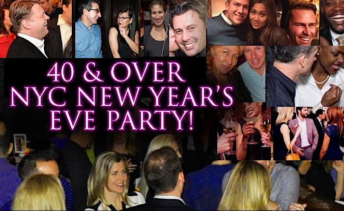 40s & Over Singles New Year’s Eve Party In NYC – New York, NY