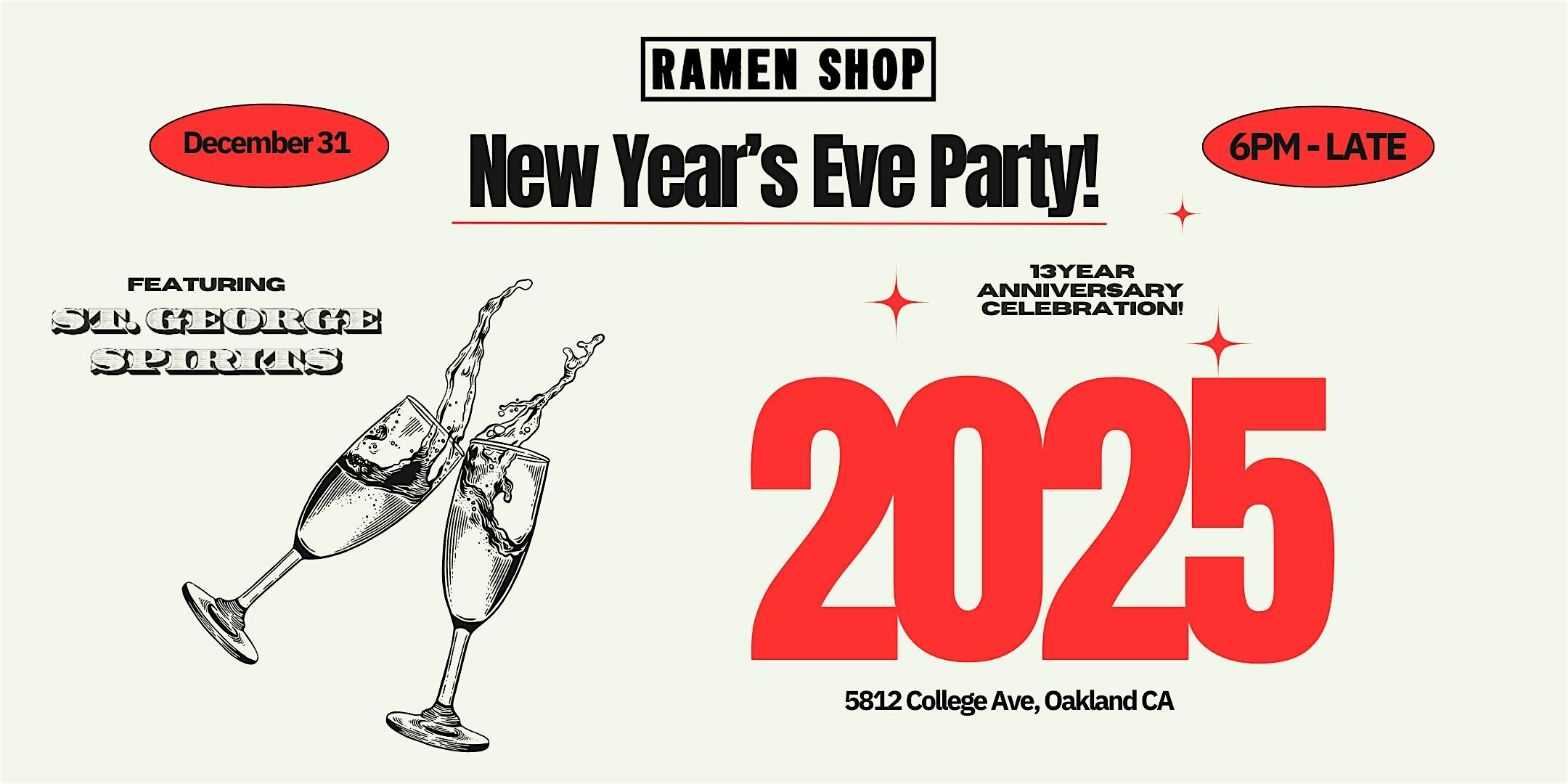 2025 New Year’s Eve at Ramen Shop featuring St George Spirits – Oakland, CA