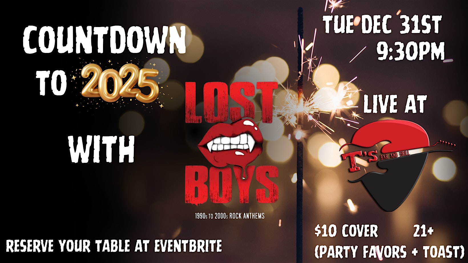 New Year’s Eve Party at T’s – The Lost Boys LIVE!!! – Lewisville, TX