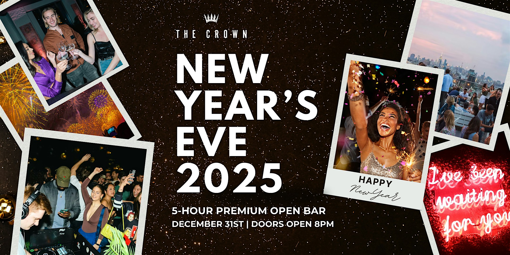 New Year’s Eve at The Crown Rooftop – Unparalleled Views & 5 HR Open Bar – New York, NY