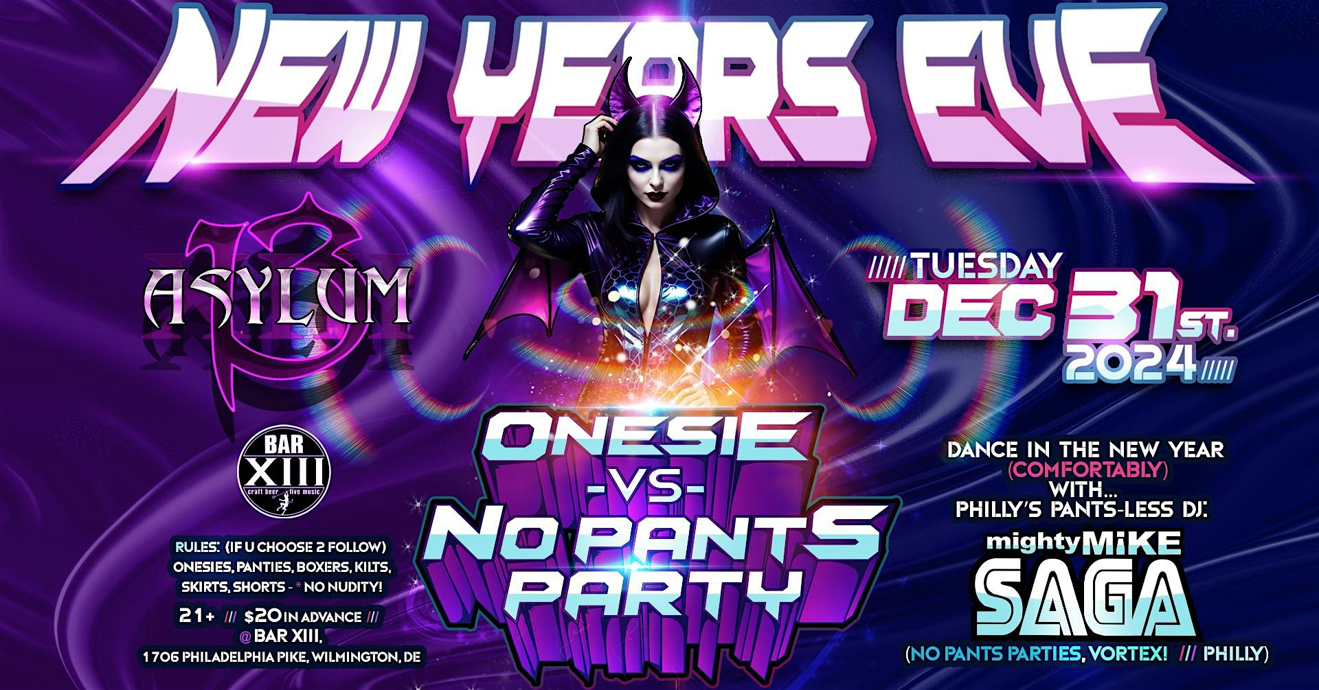 New Years Eve Onesie vs. No Pants Party With Mighty Mike Saga presented by – Wilmington, DE