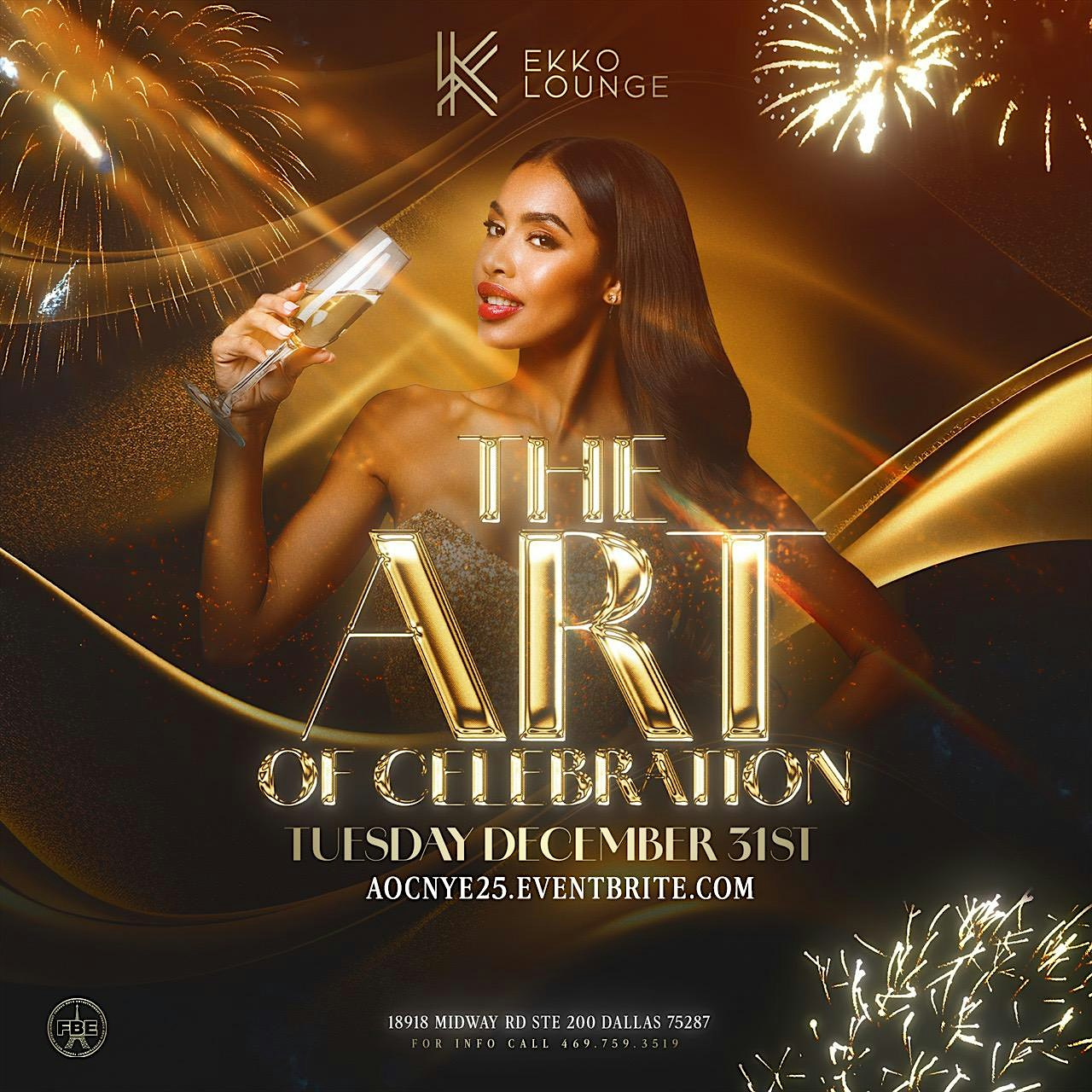 7th Annual – Art Of Celebration NYE 2025 – Dallas, TX