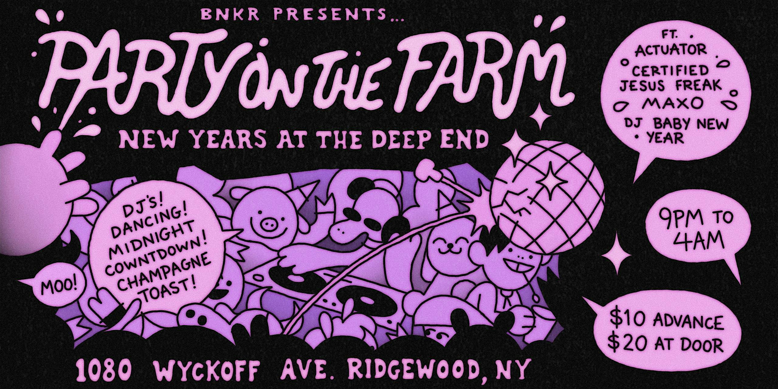 BNKR Presents: PARTY ON THE FARM – Queens, NY