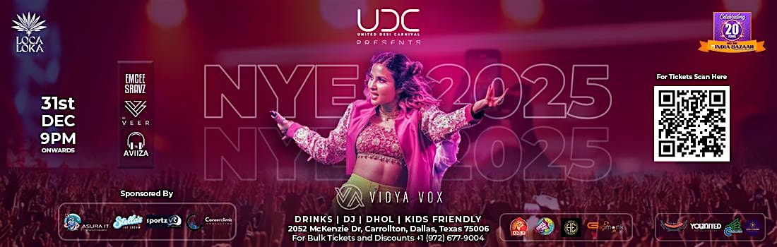 DALLAS BIGGEST INDIAN NEW YEARS EVE 2025 FEAT VIDYA VOX LIVE + DJ VEER – Carrollton, TX