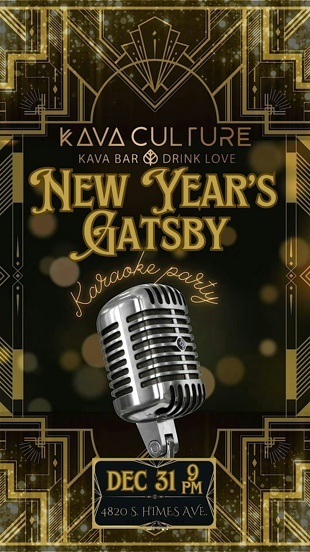 KAVA CULTURE SOUTH TAMPA: NYE GATSBY KARAOKE PARTY – Tampa, FL