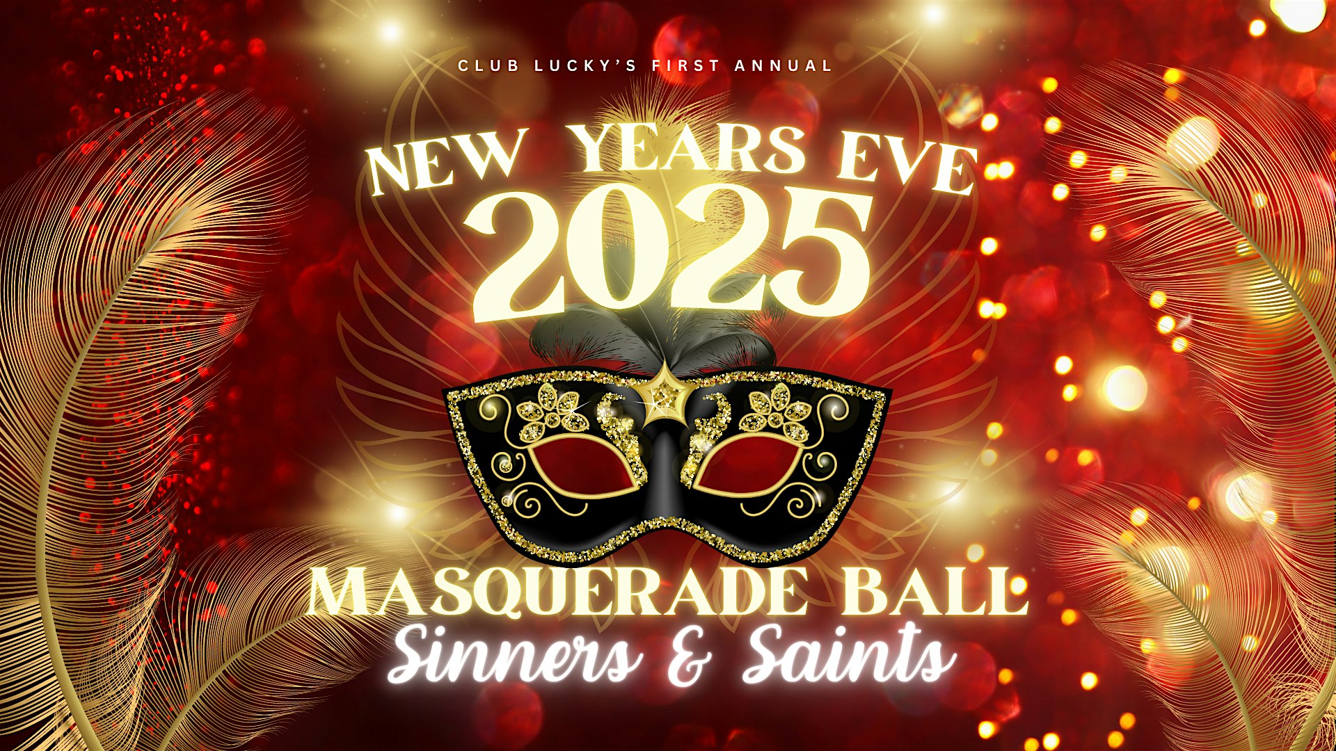 Lucky’s New Years Eve Masquerade Ball: 2025 Sinners and Saints – West Palm Beach, FL