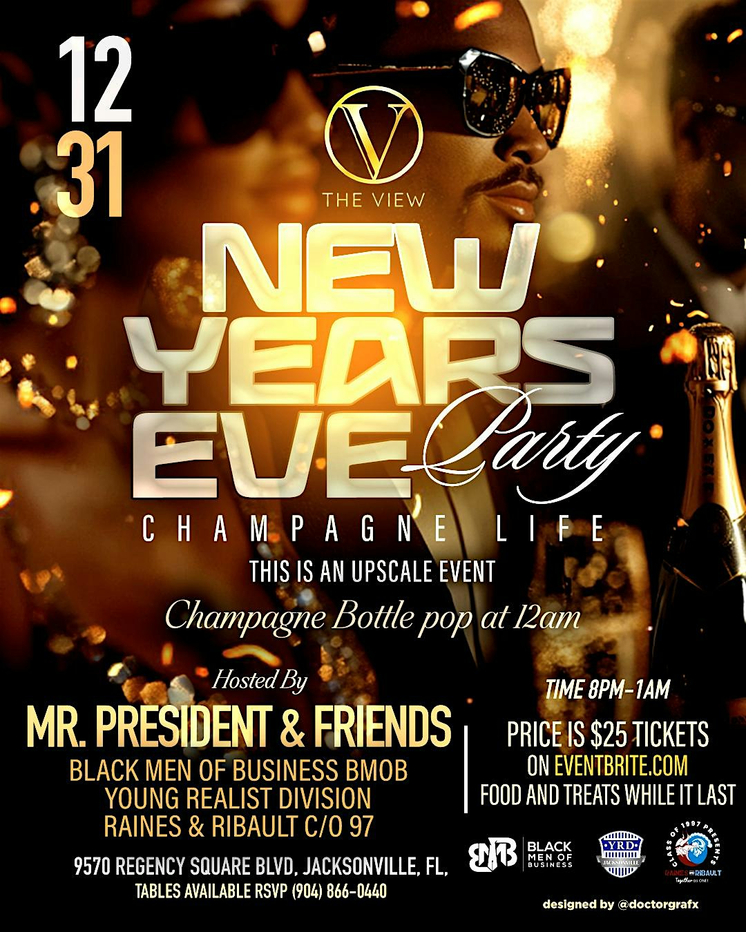 MR. PRESIDENT AND FRIENDS NEW YEAR EVE PARTY – Jacksonville, FL